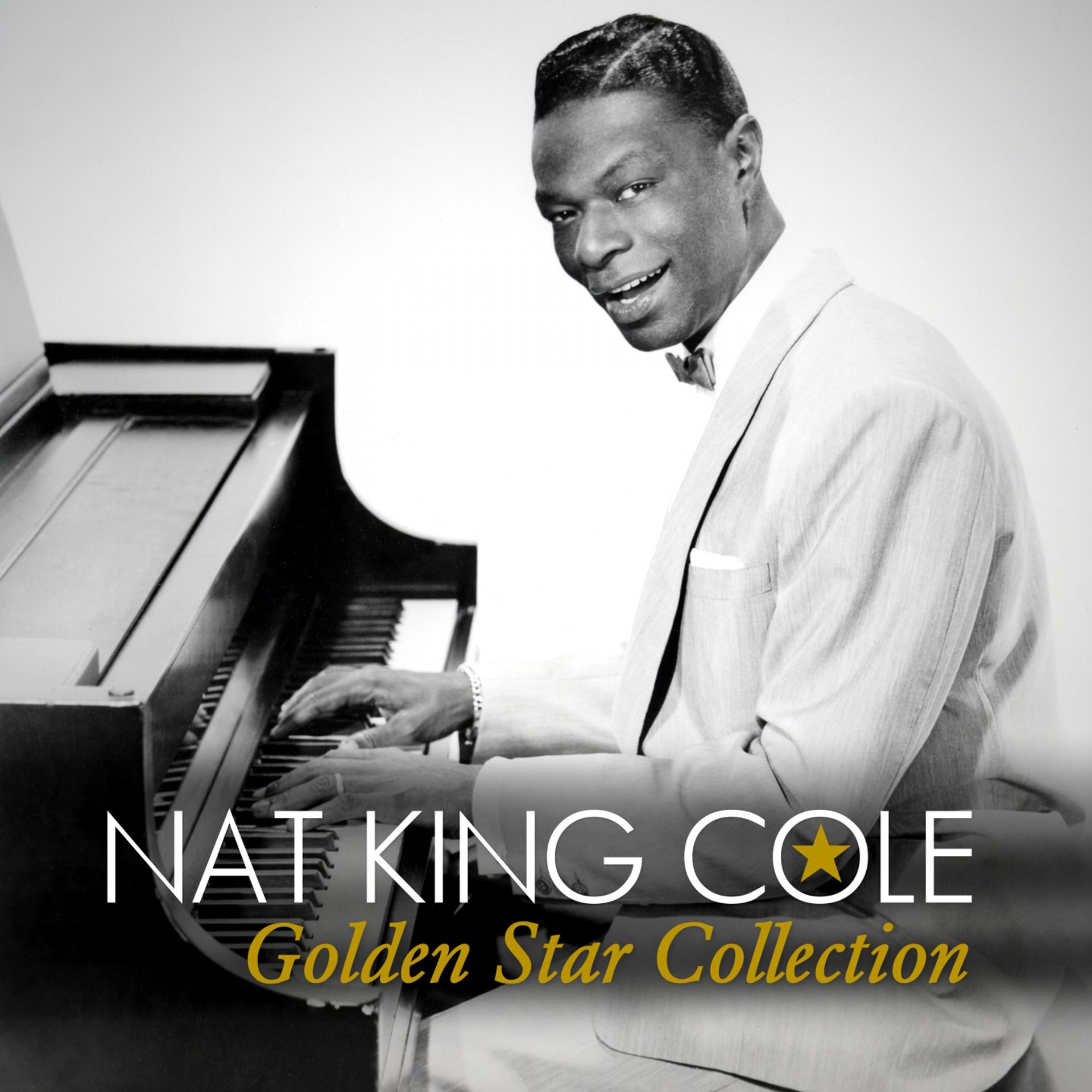 Постер альбома Nat King Cole Golden Star Collection