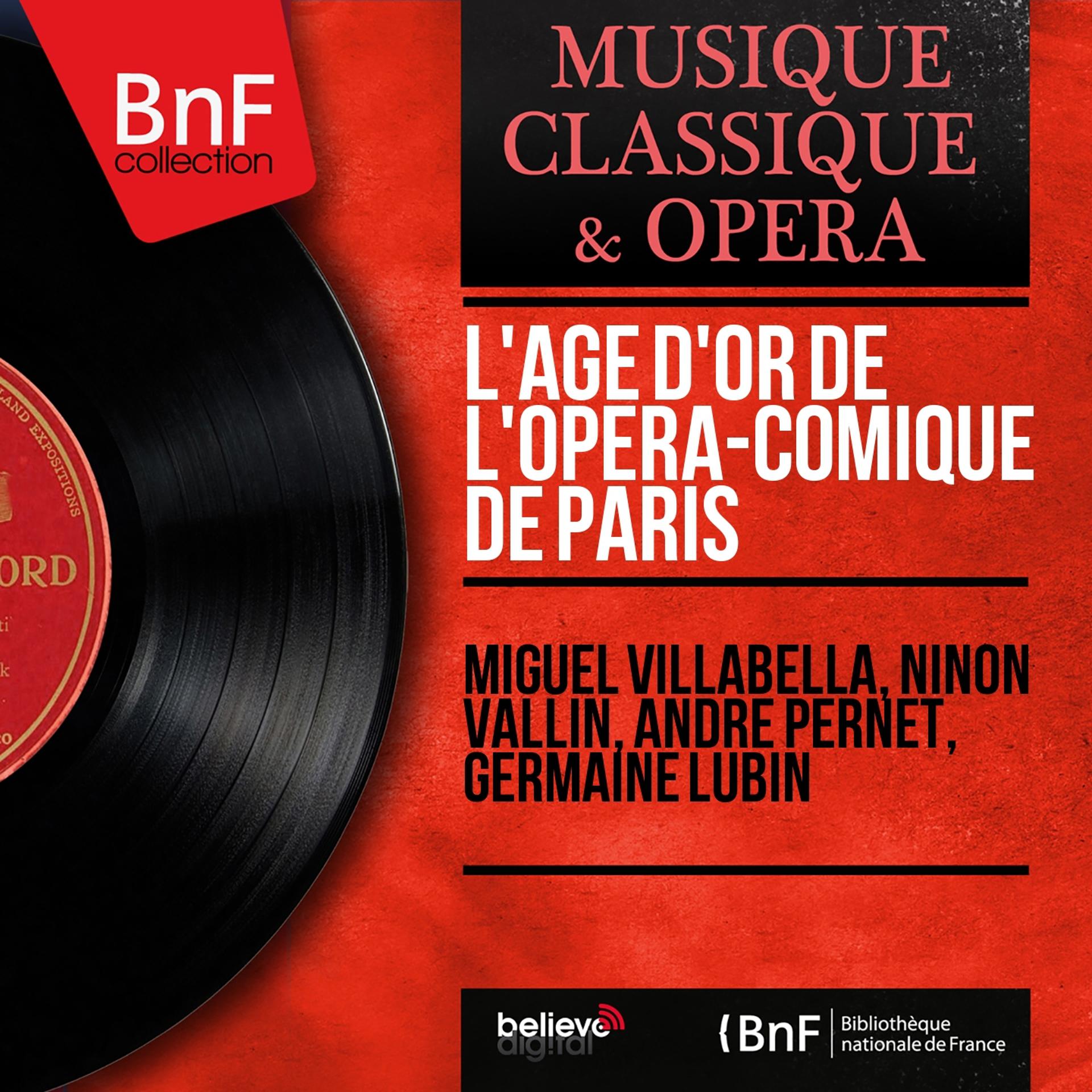 Постер альбома L'âge d'or de l'Opéra-Comique de Paris (Mono Version)