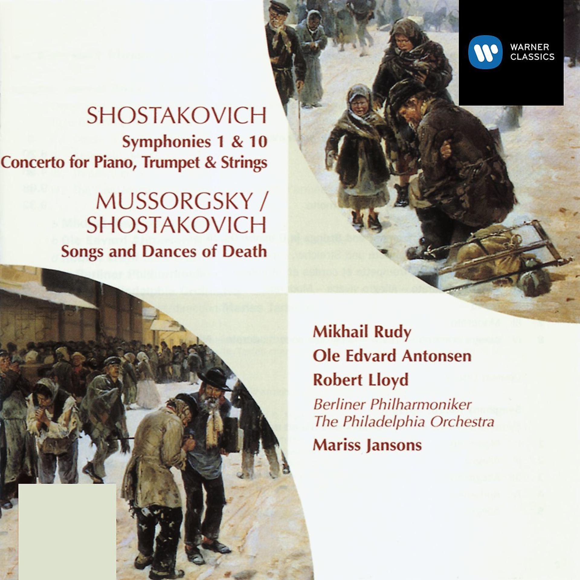 Постер альбома Shostakovich:Symphonies 1 & 10/Concerto for Piano, Trumpet, Strings/Songs & Dances of Death