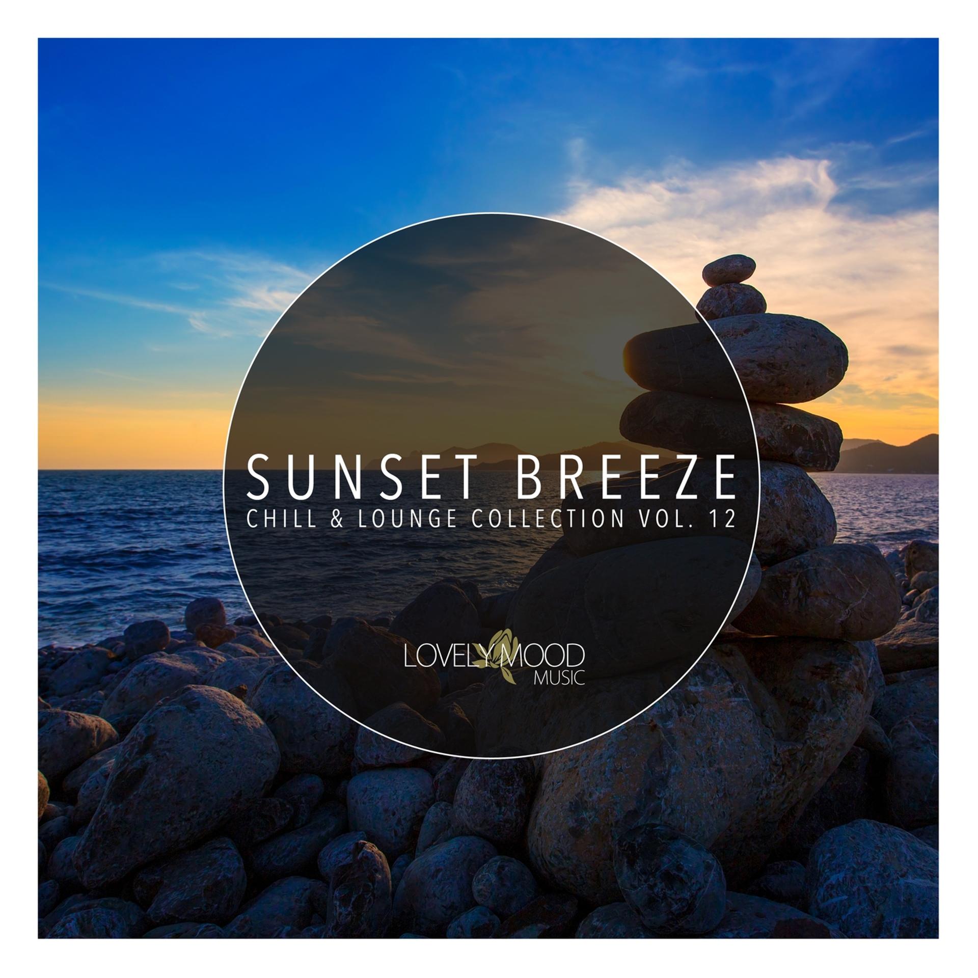 Постер альбома Sunset Breeze - Chill & Lounge Collection, Vol. 12