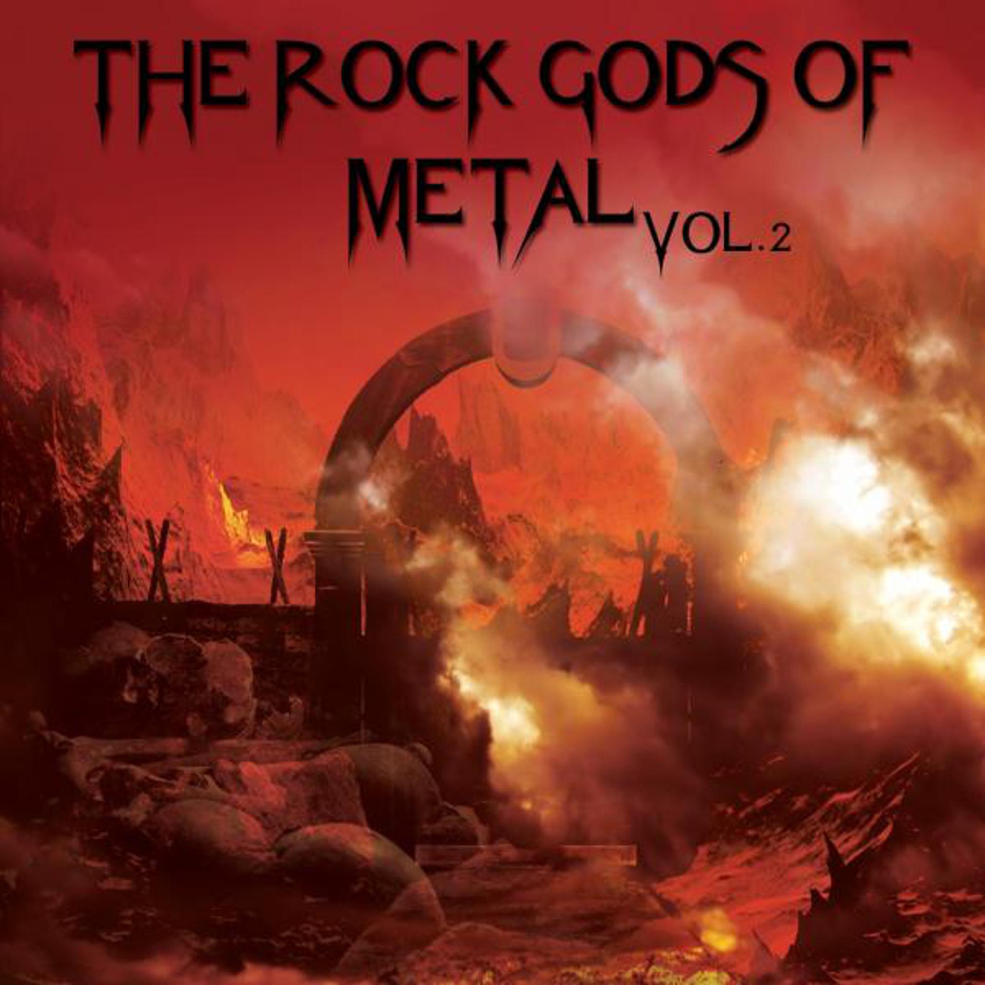 Постер альбома The Rock Gods Of Metal, Vol. 2