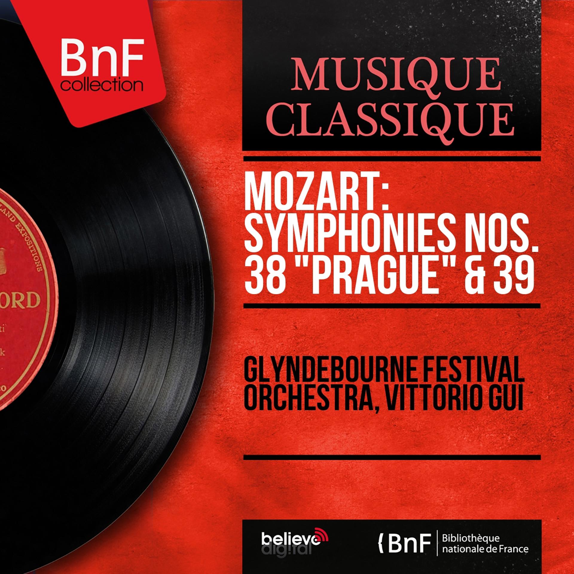 Постер альбома Mozart: Symphonies Nos. 38 "Prague" & 39 (Mono Version)