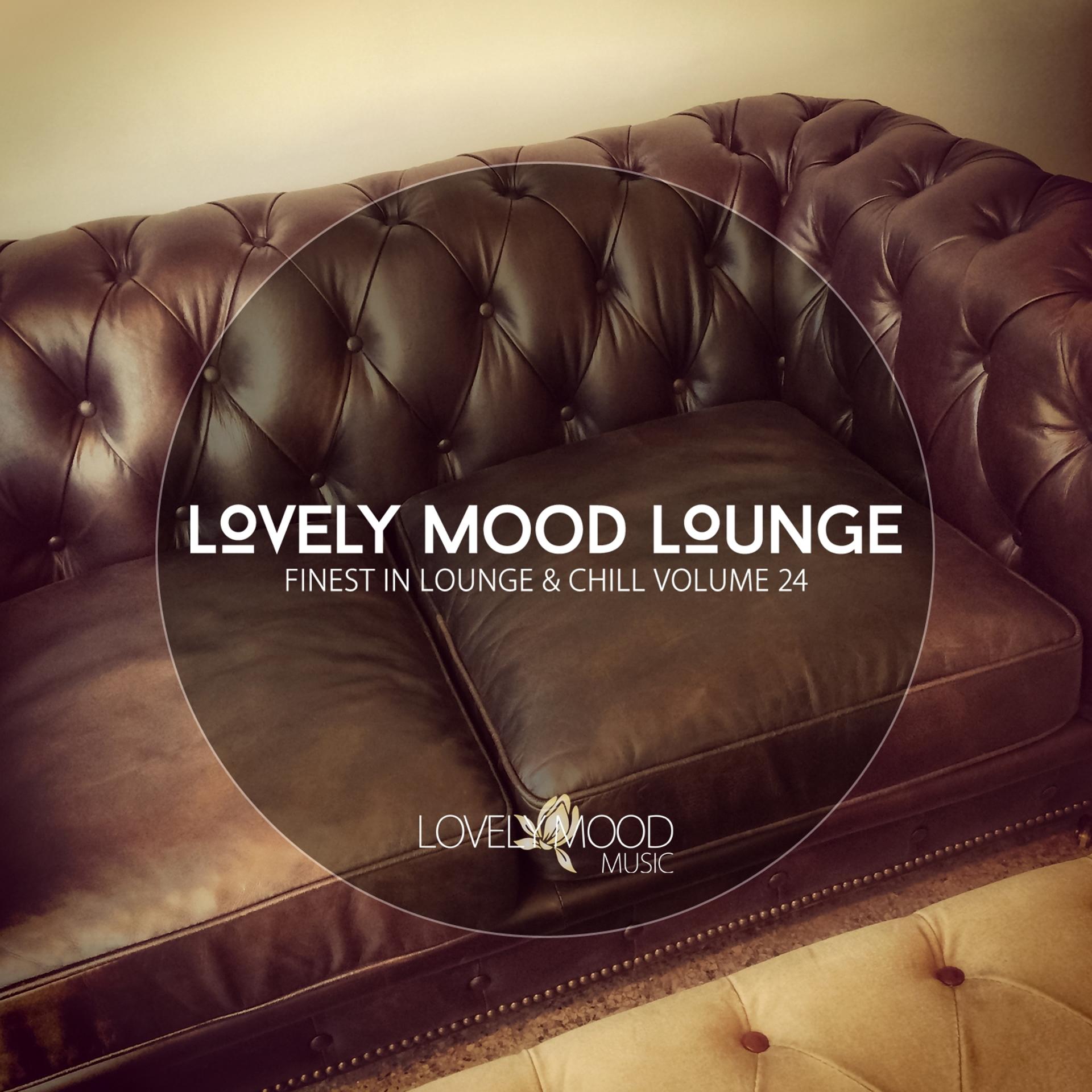 Постер альбома Lovely Mood Lounge, Vol. 24