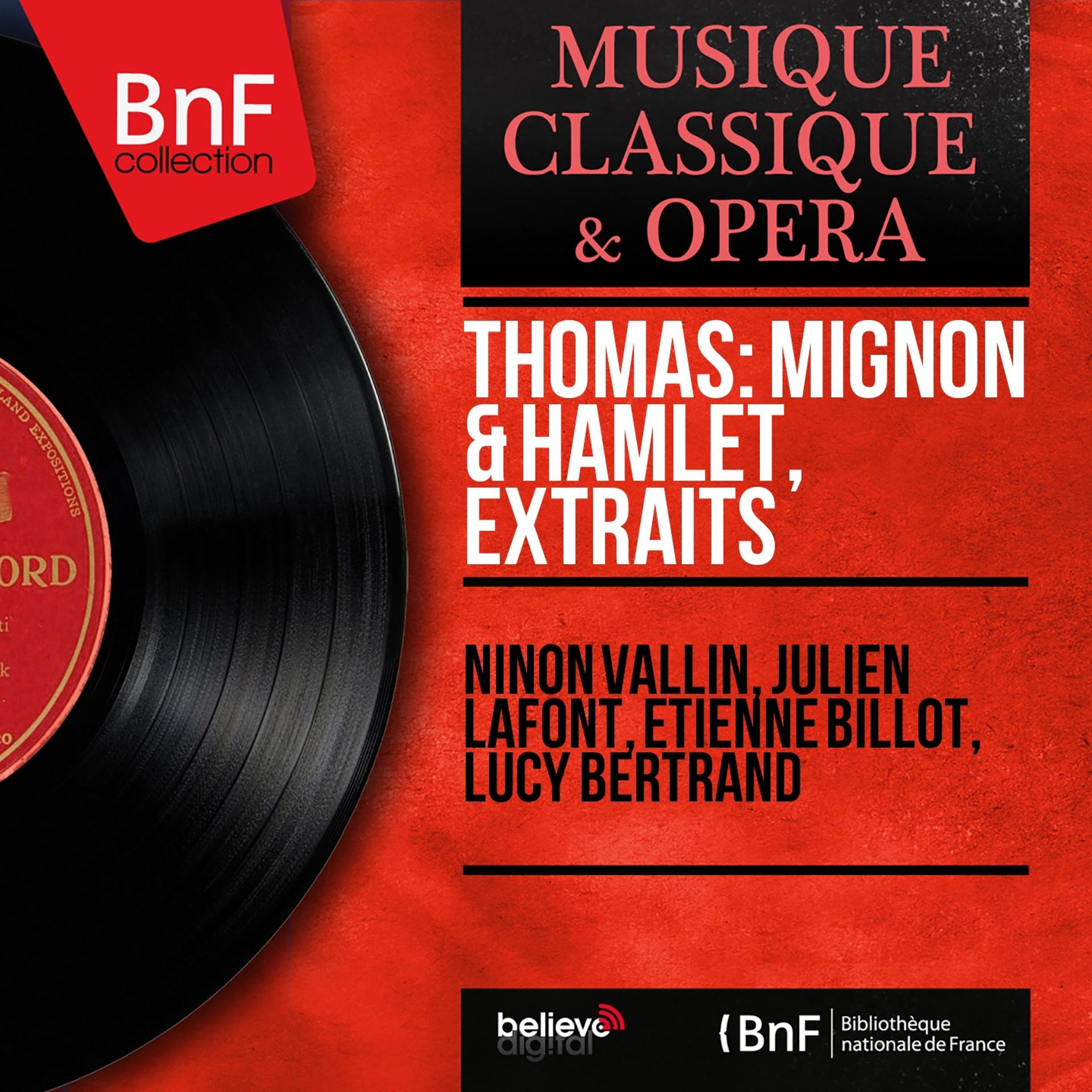Постер альбома Thomas: Mignon & Hamlet, extraits (Mono Version)