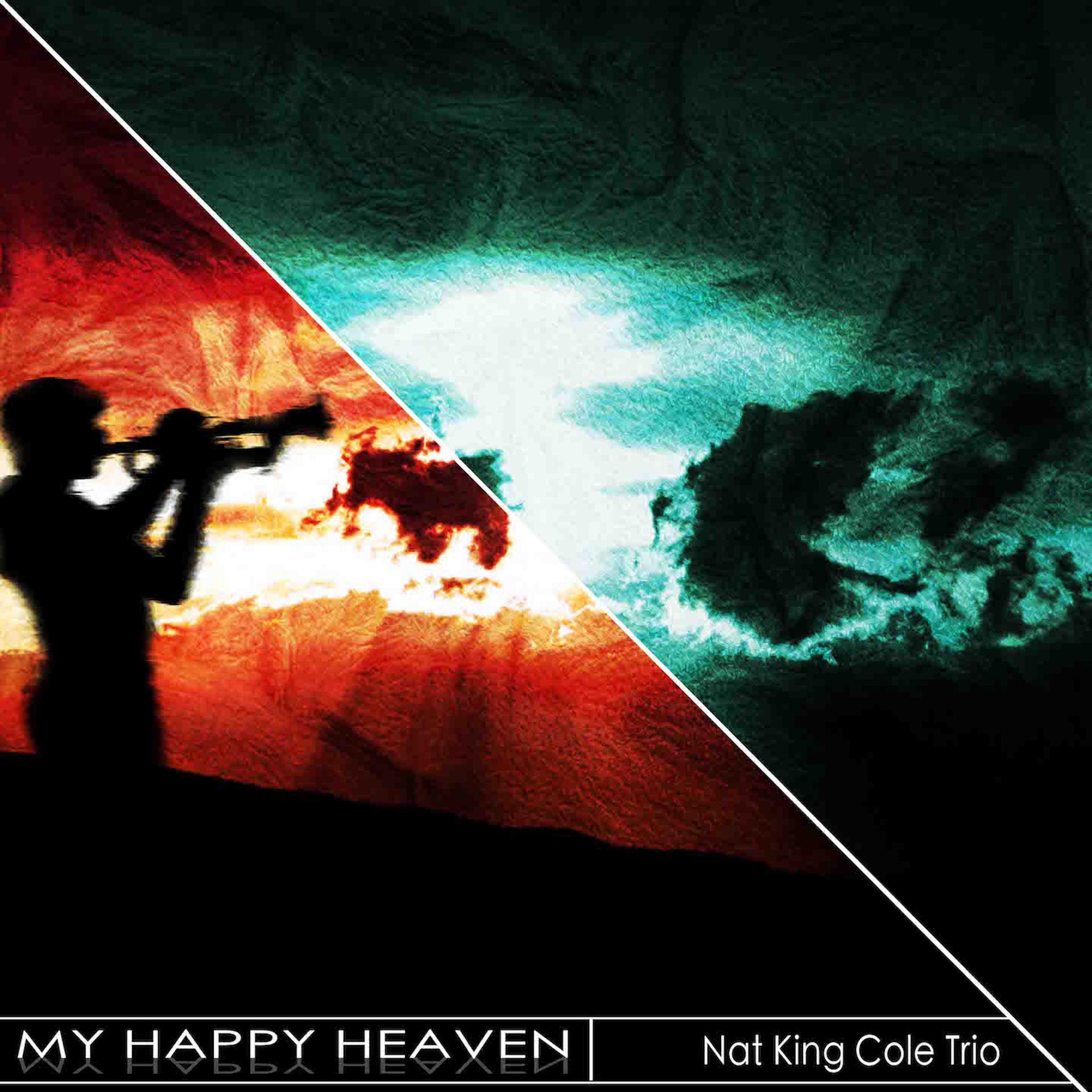 Постер альбома My Happy Heaven (Remastered)
