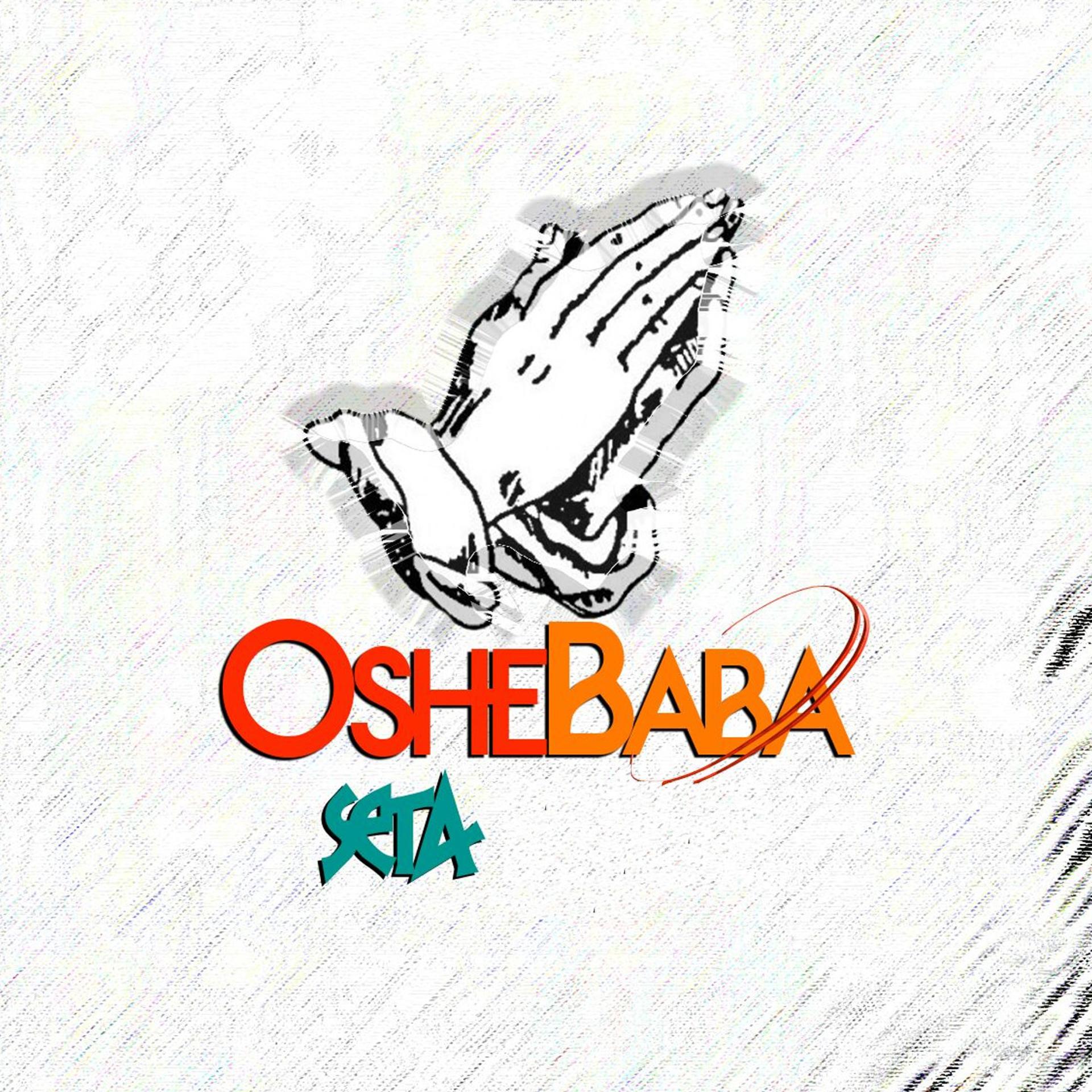 Постер альбома Oshe Baba