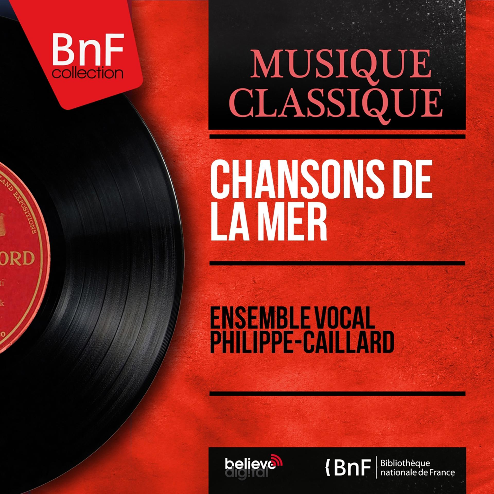 Постер альбома Chansons de la mer (Mono Version)