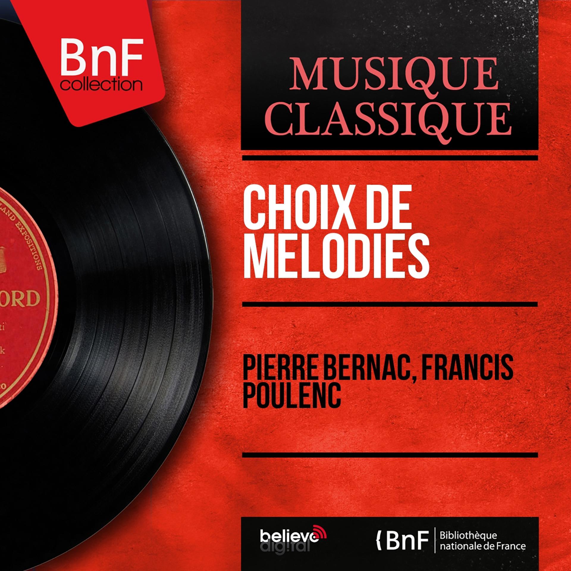 Постер альбома Choix de mélodies (Mono Version)