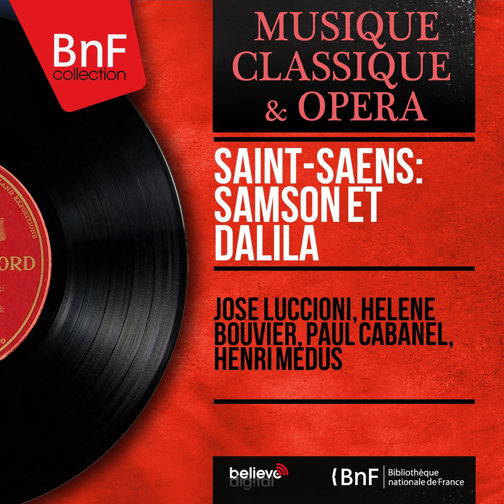 Постер альбома Saint-Saëns: Samson et Dalila (Mono Version)