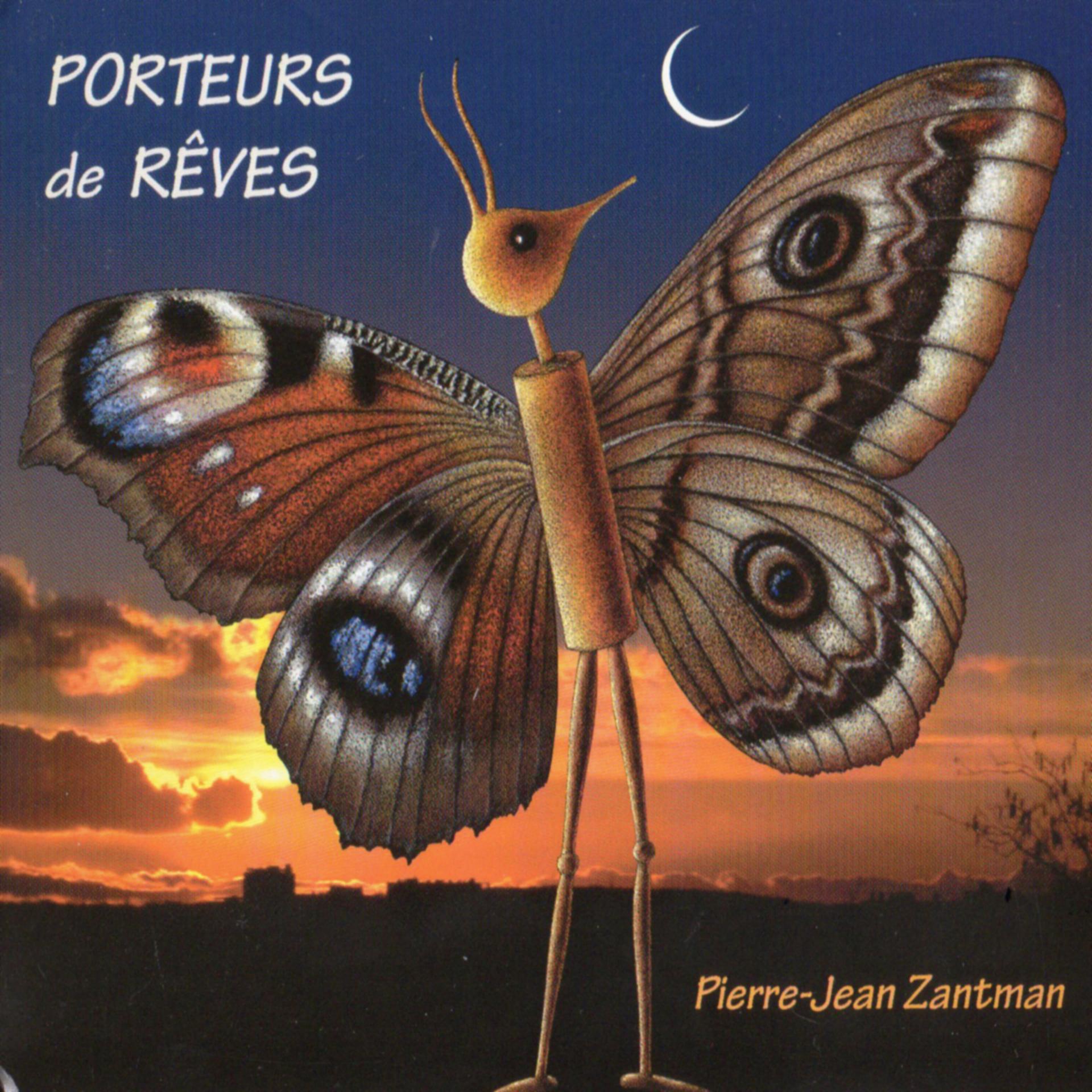 Постер альбома Porteurs de rêves