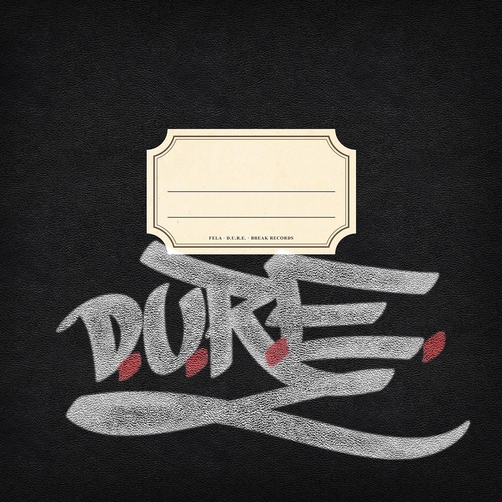 Постер альбома D.U.R.E.