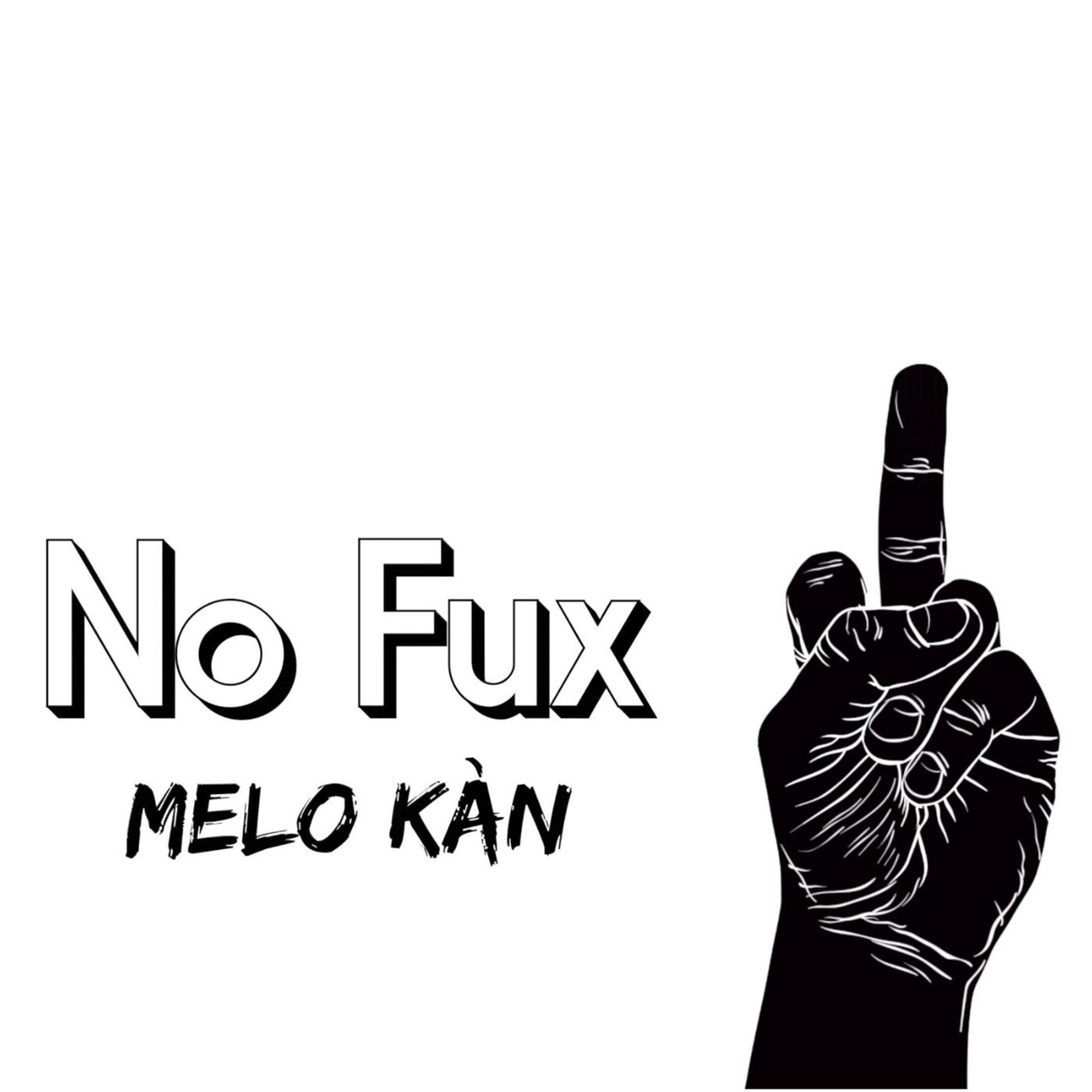 Постер альбома No Fux