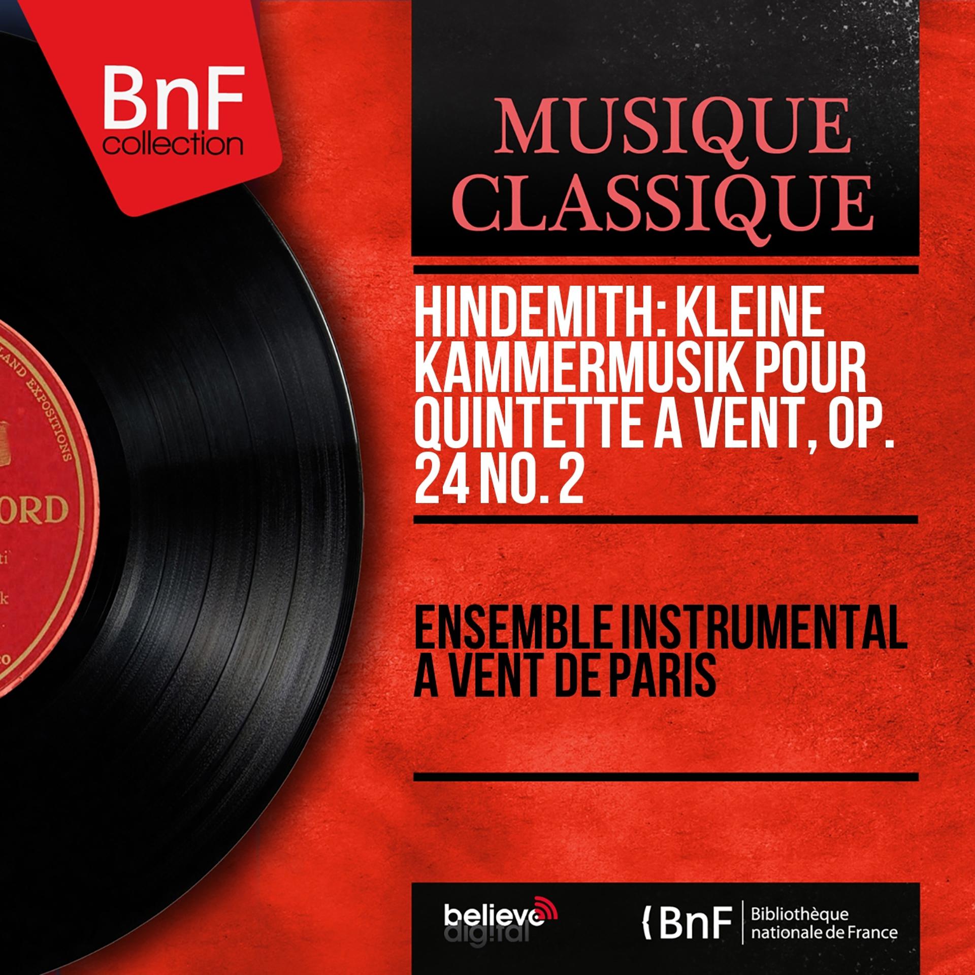 Постер альбома Hindemith: Kleine Kammermusik pour quintette à vent, Op. 24 No. 2 (Mono Version)