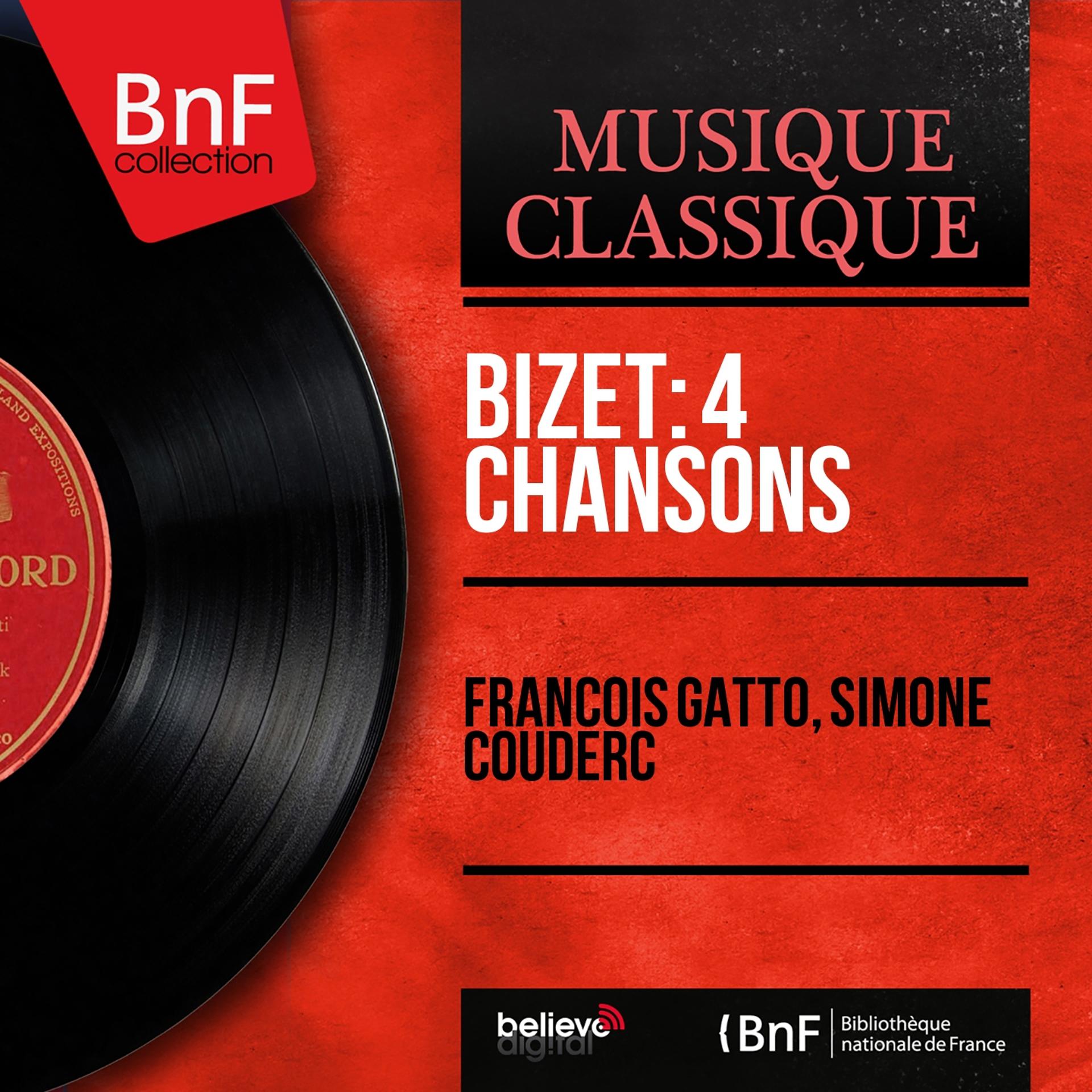 Постер альбома Bizet: 4 Chansons (Mono Version)
