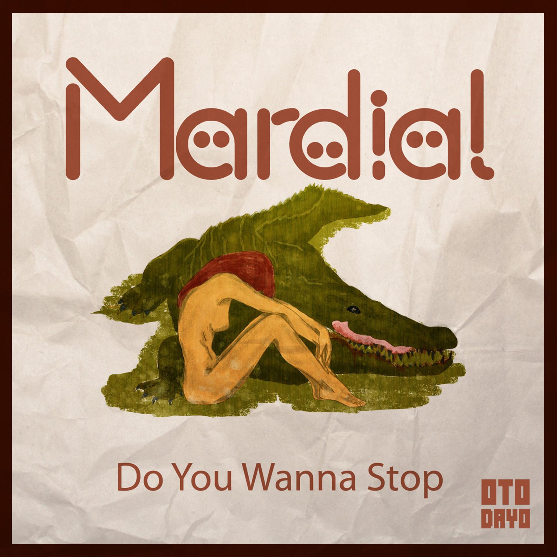 Постер альбома Do You Wanna Stop