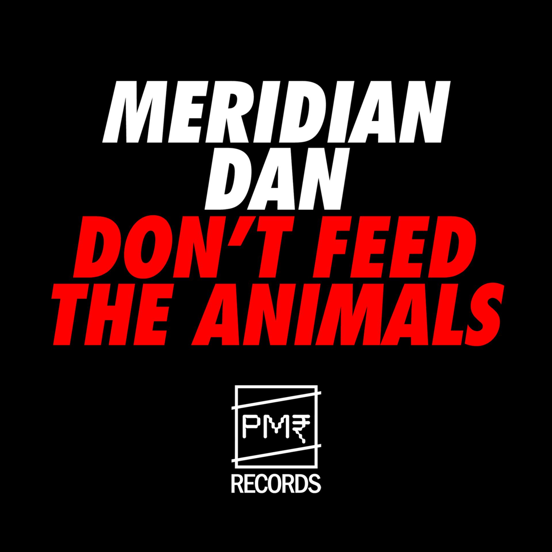 Постер альбома Don't Feed The Animals