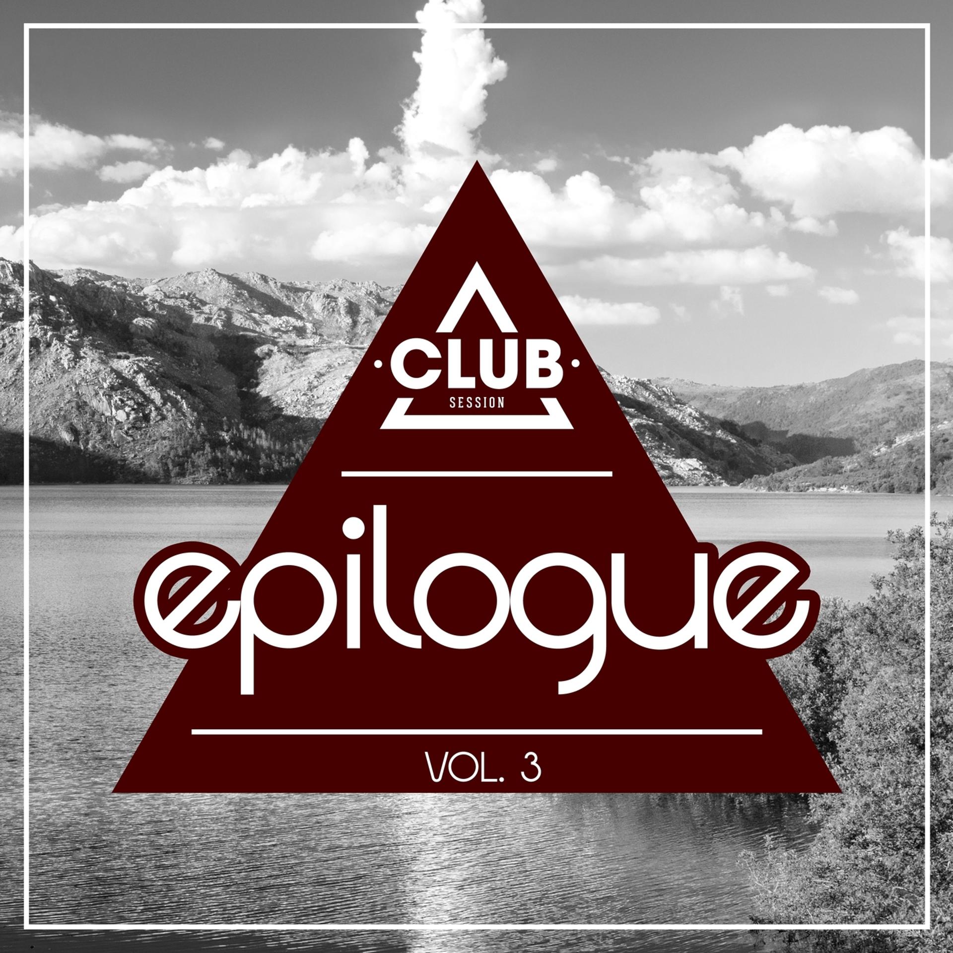 Постер альбома Club Session Epilogue, Vol. 3