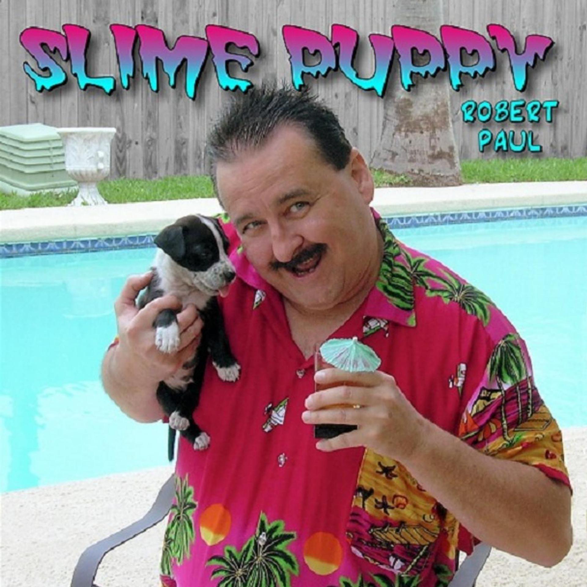 Постер альбома Slime Puppy
