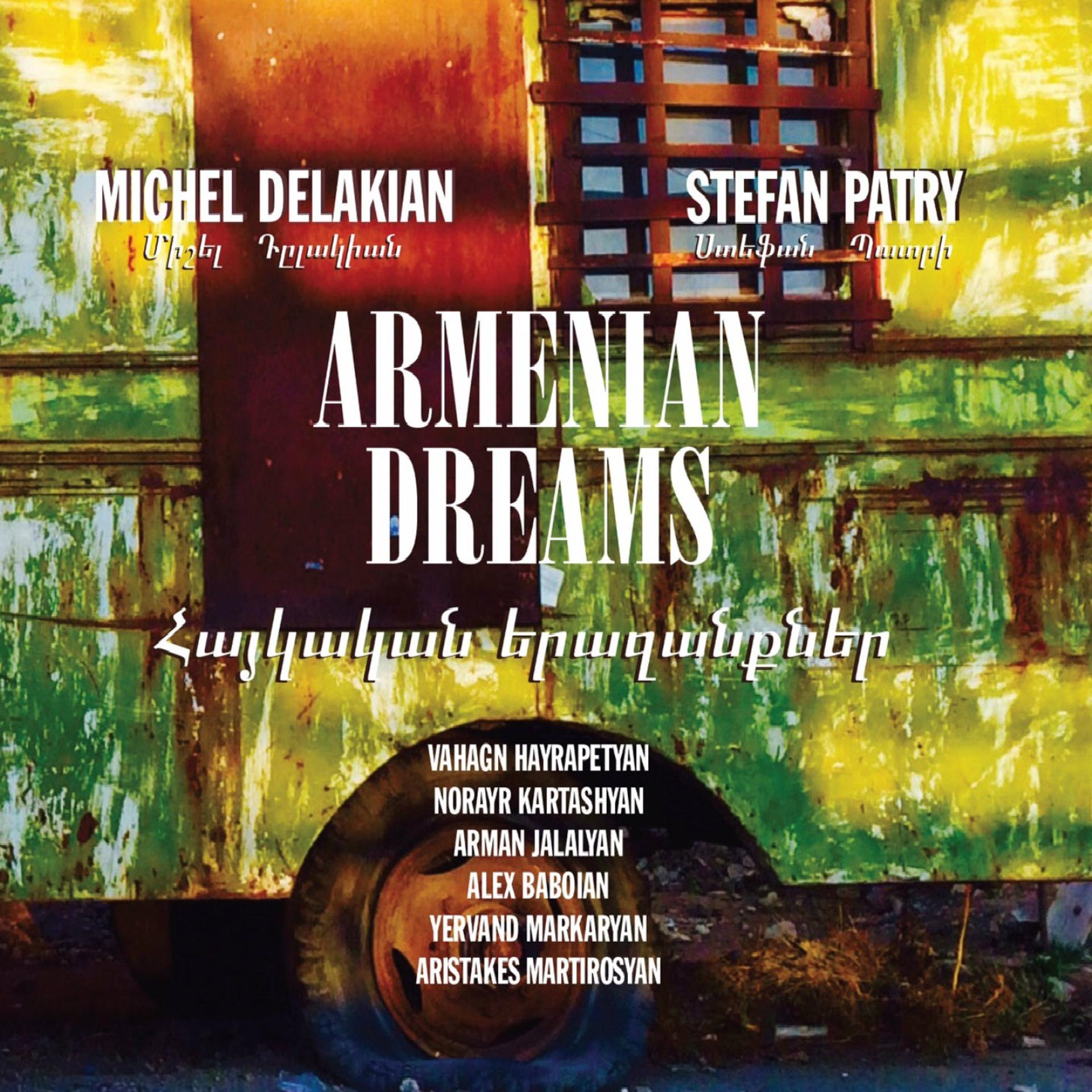 Постер альбома Armenian Dreams