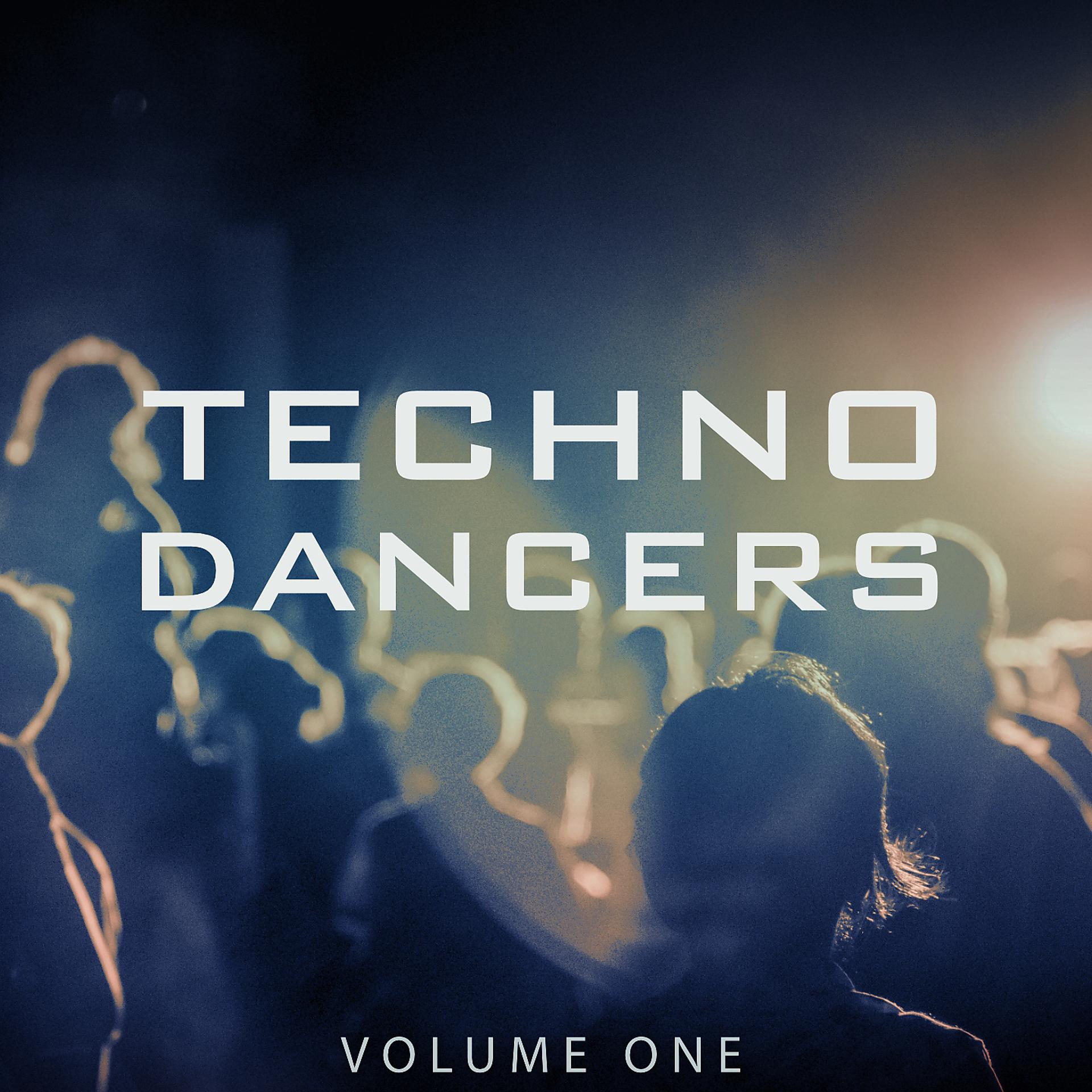 Постер альбома Techno Dancers, Vol. 1