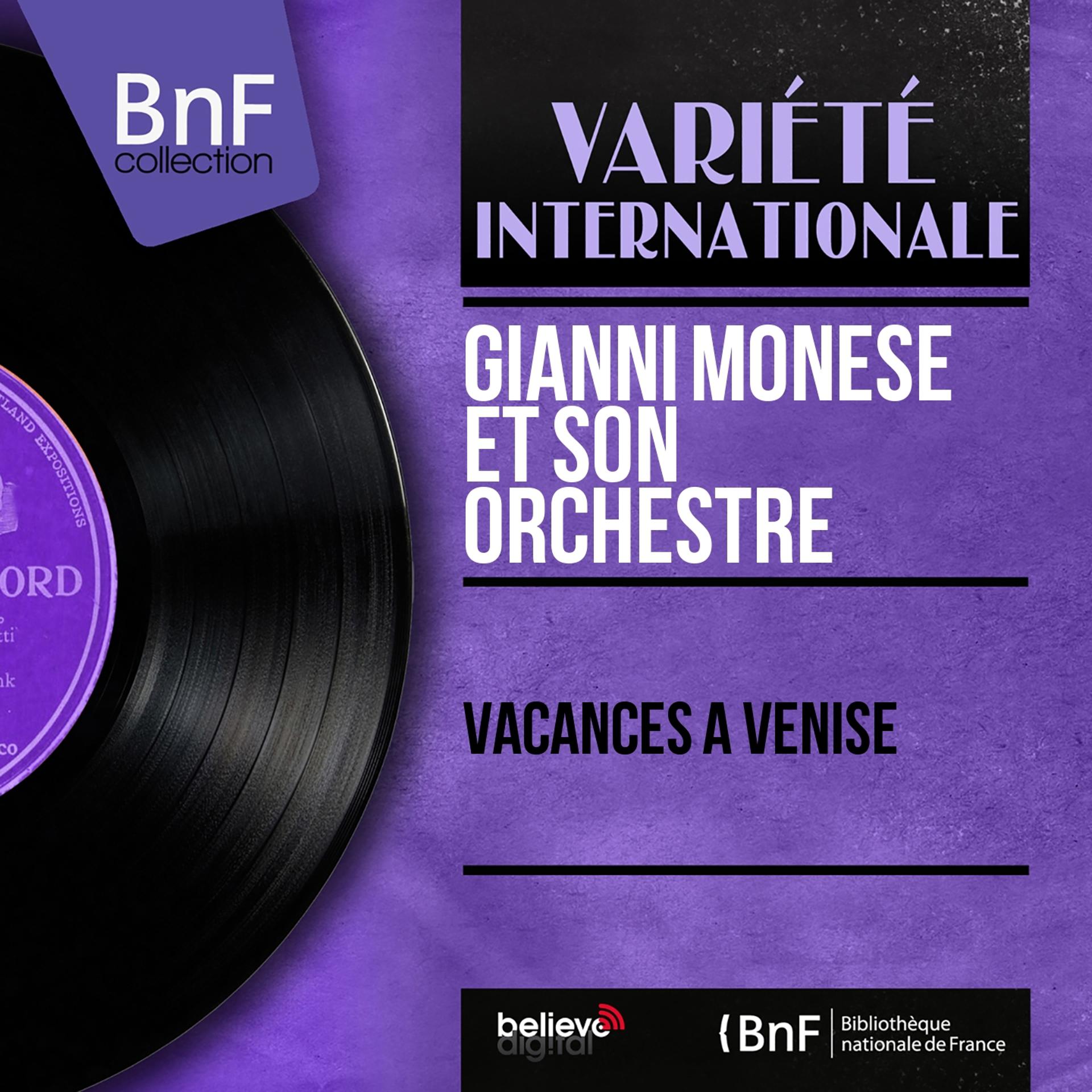 Постер альбома Vacances à Venise (Mono Version)