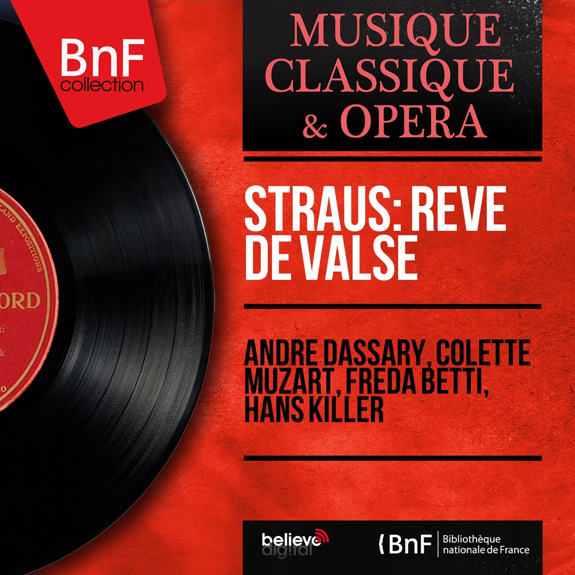 Постер альбома Straus: Rêve de valse (Mono Version)