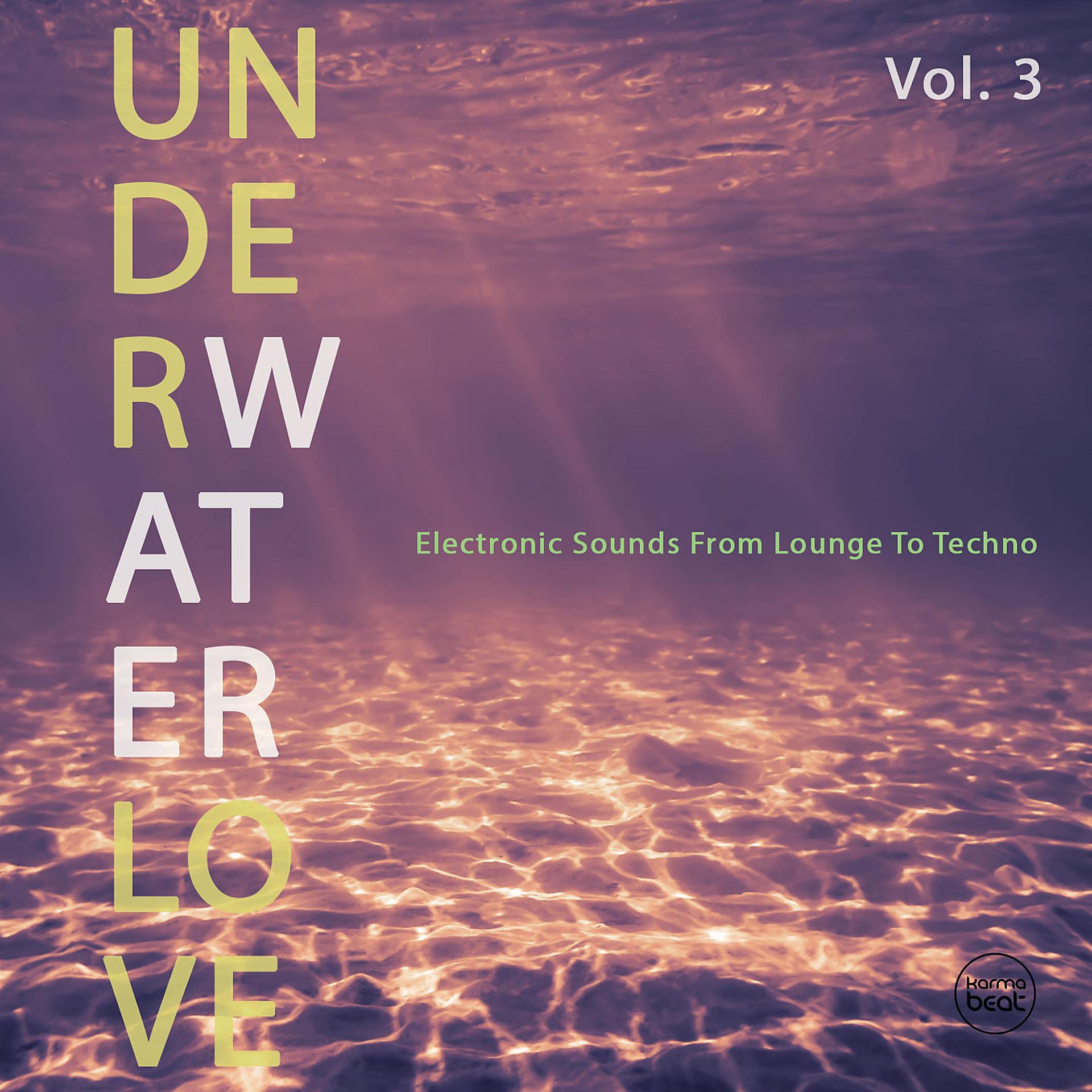 Постер альбома Underwater Love, Vol. 3