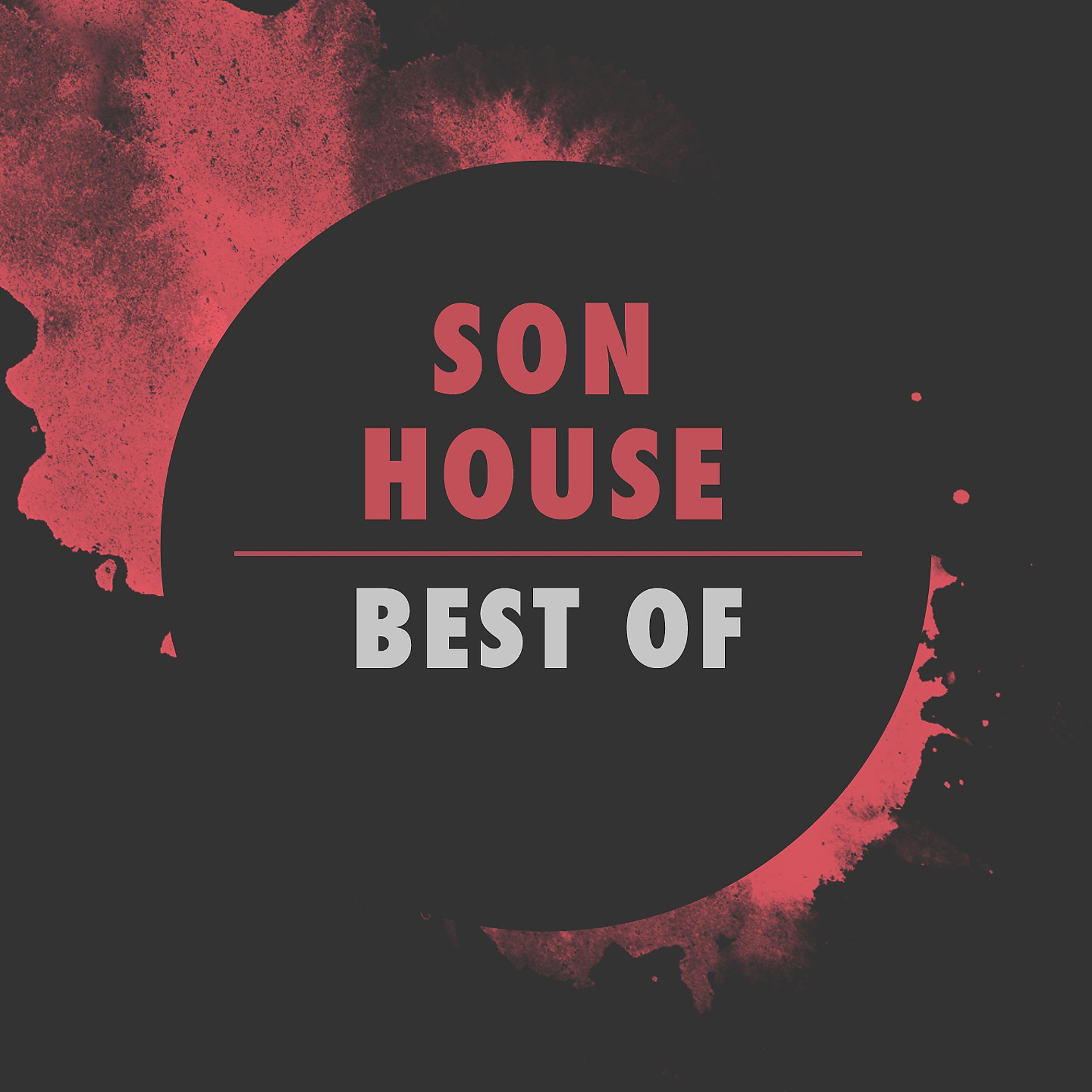 Постер альбома The Best Of Son House