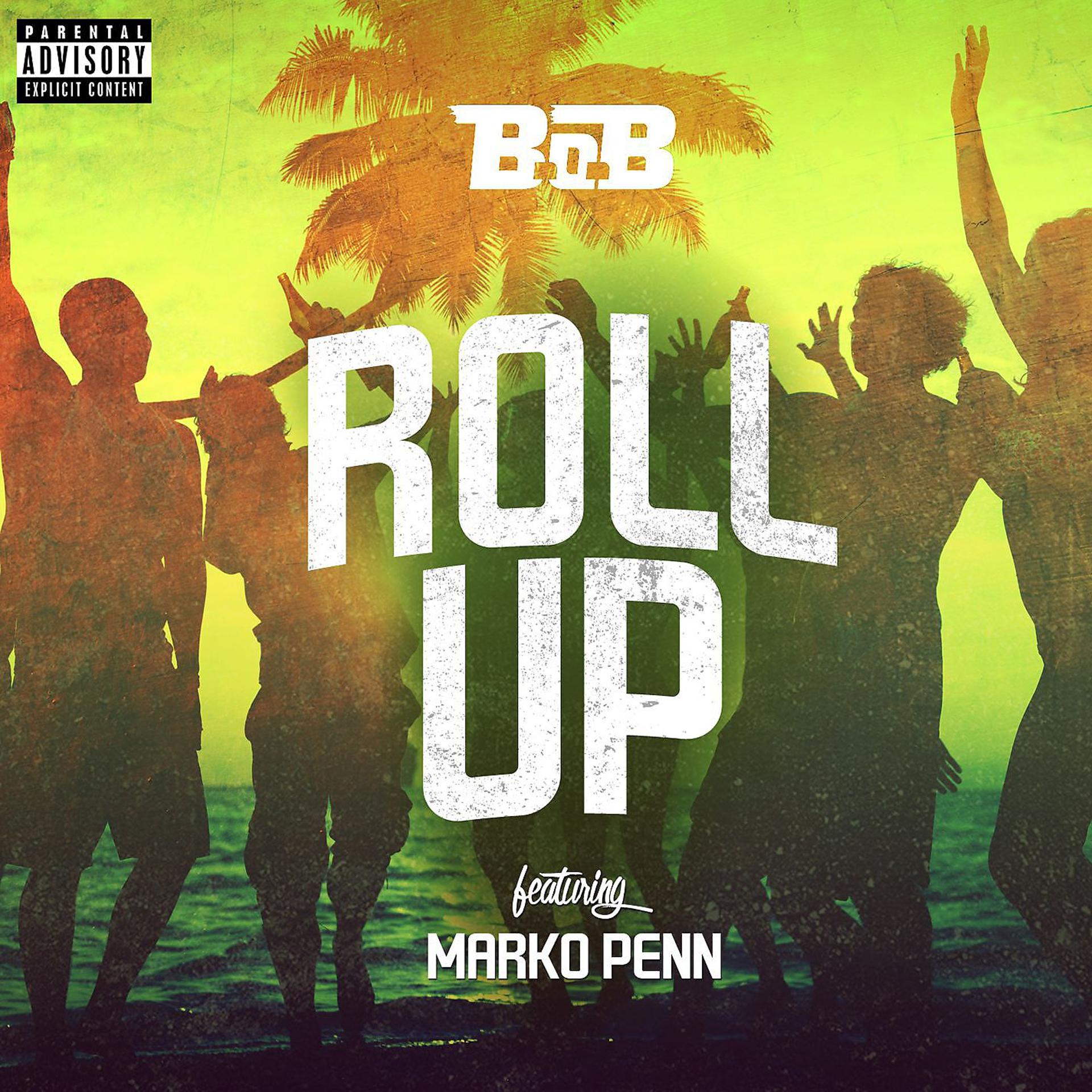 Постер альбома Roll Up (feat. Marko Penn)