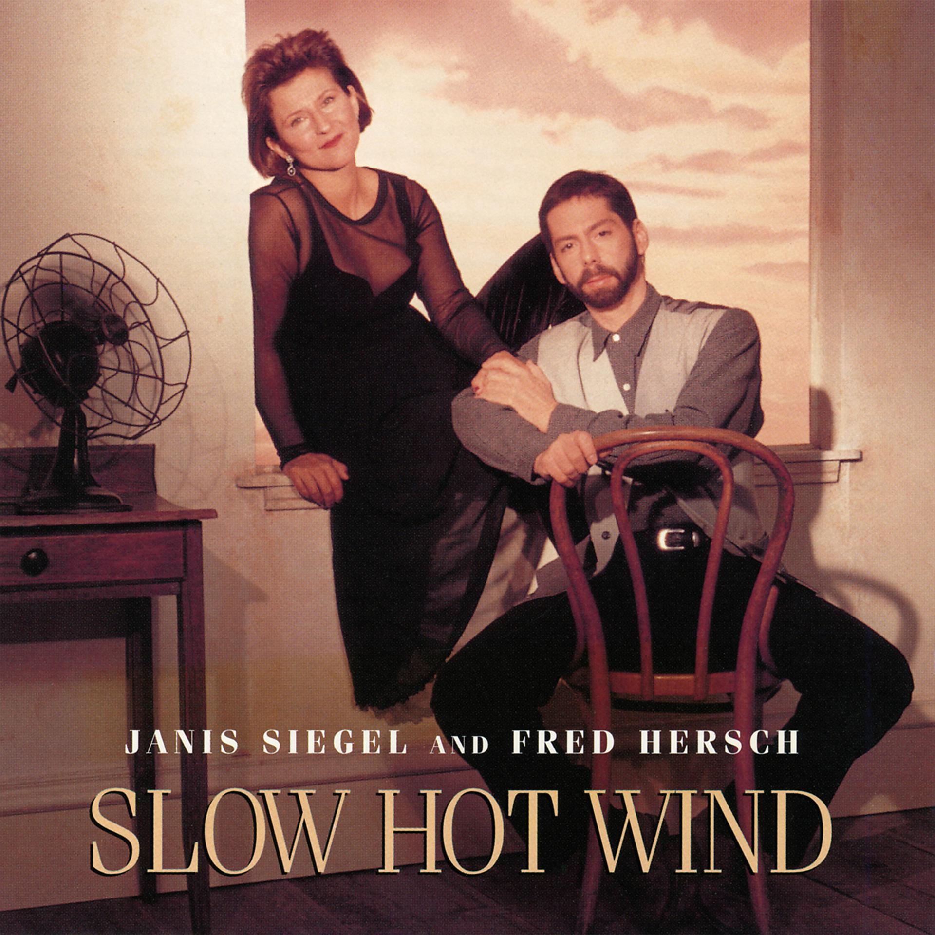 Постер альбома Slow Hot Wind