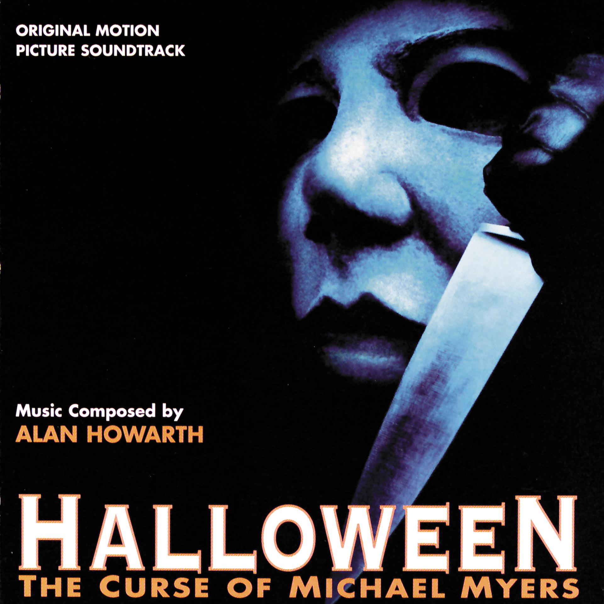 Постер альбома Halloween: The Curse Of Michael Myers