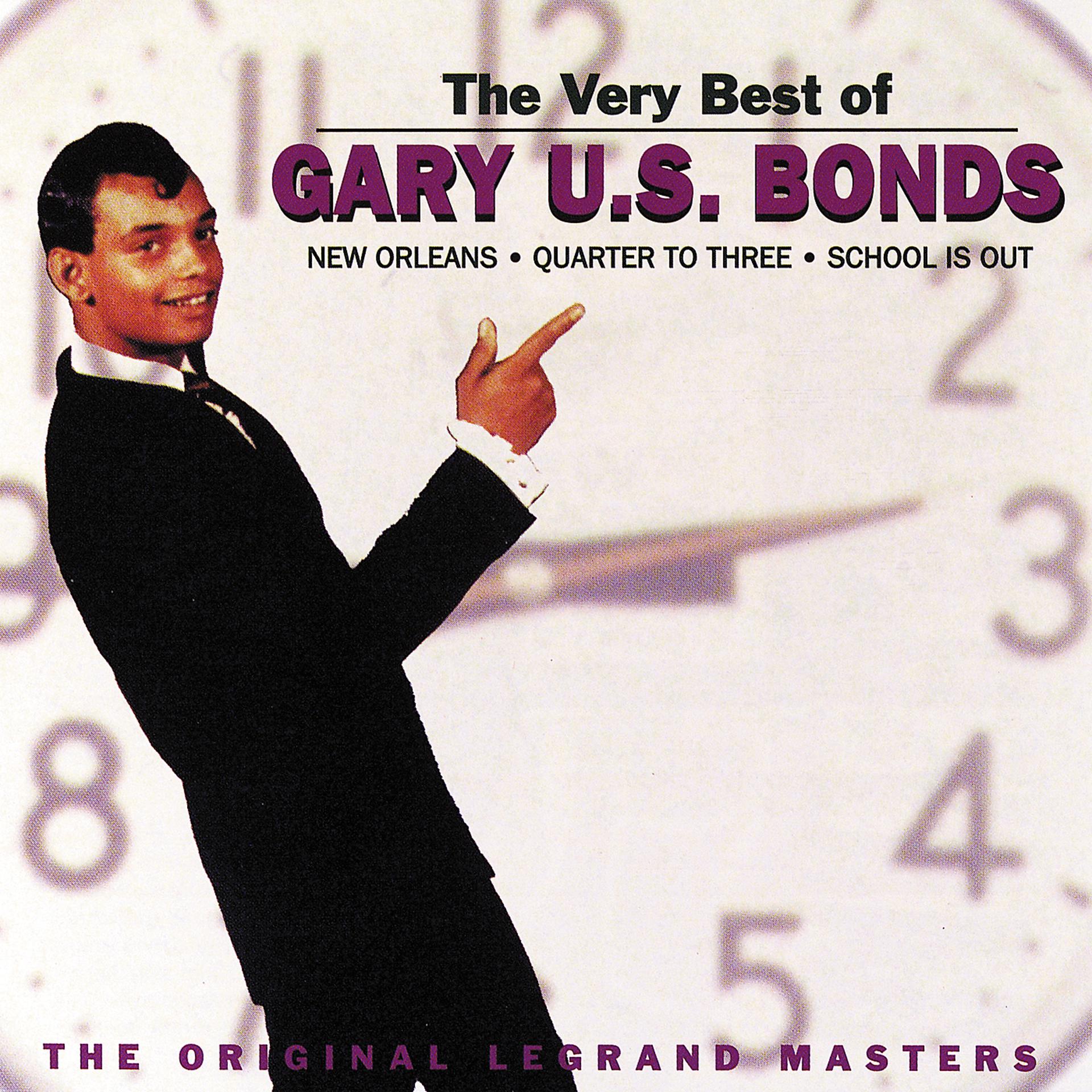 Постер альбома The Very Best Of Gary U.S. Bonds
