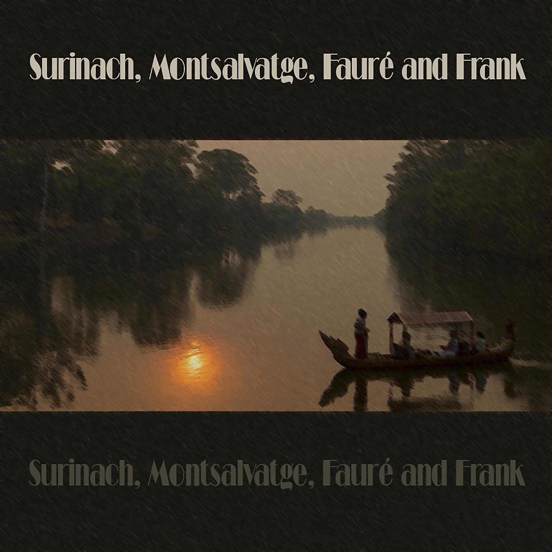 Постер альбома Surinach, Montsalvatge, Fauré and Frank