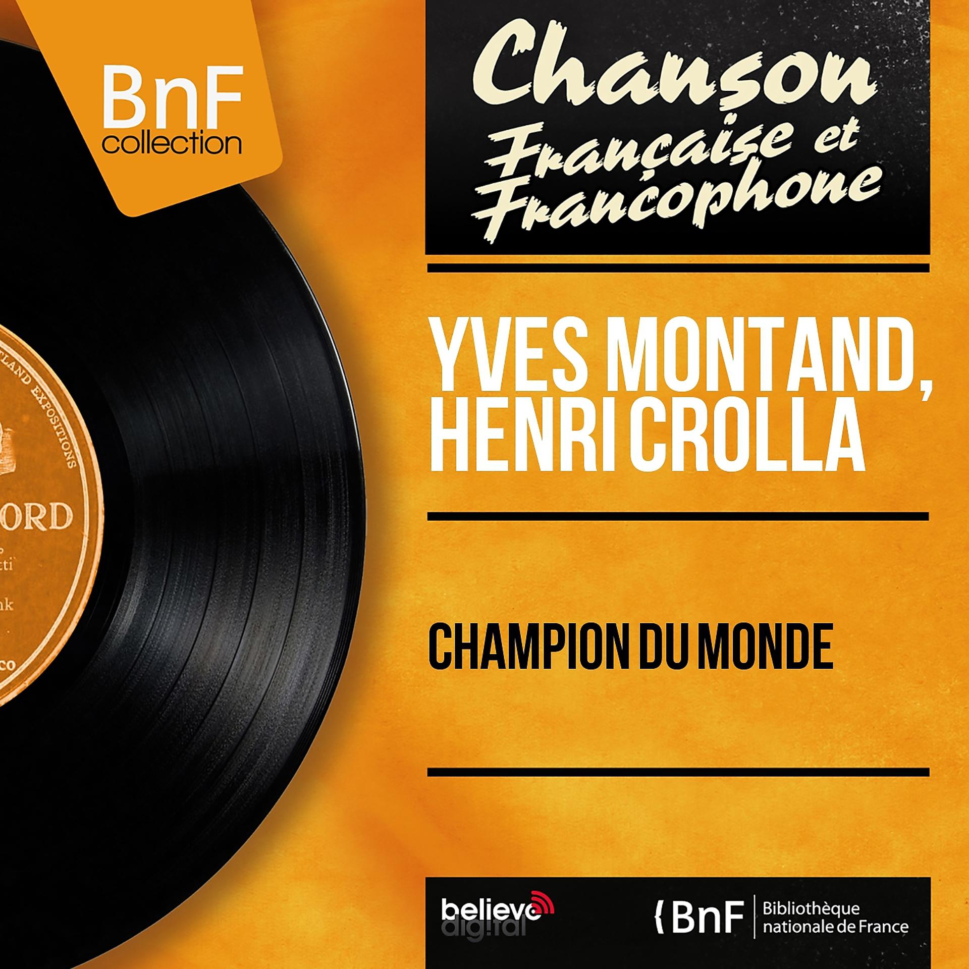 Постер альбома Champion du monde (Mono Version)