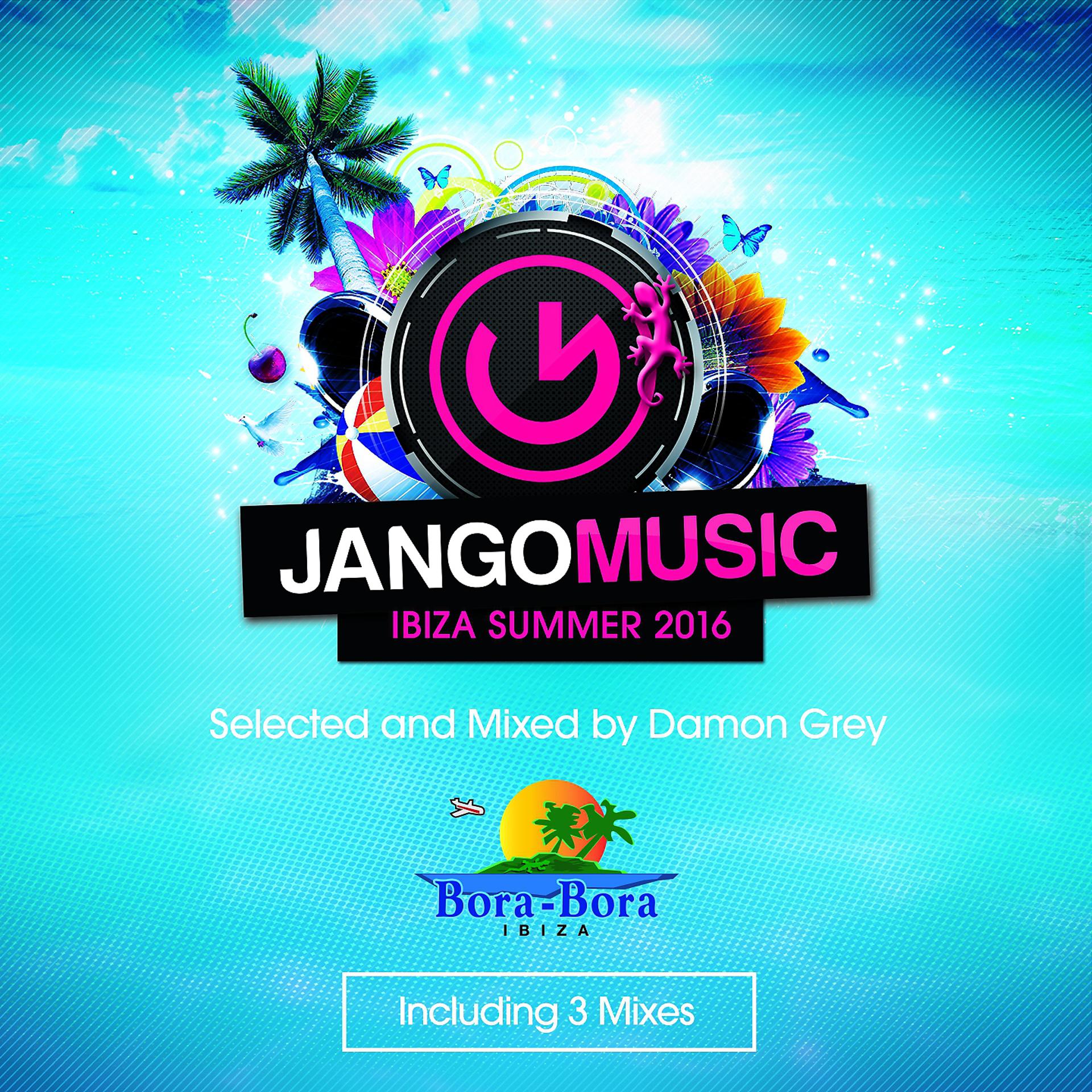 Постер альбома Jango Music - Bora Bora Ibiza Summer 2016