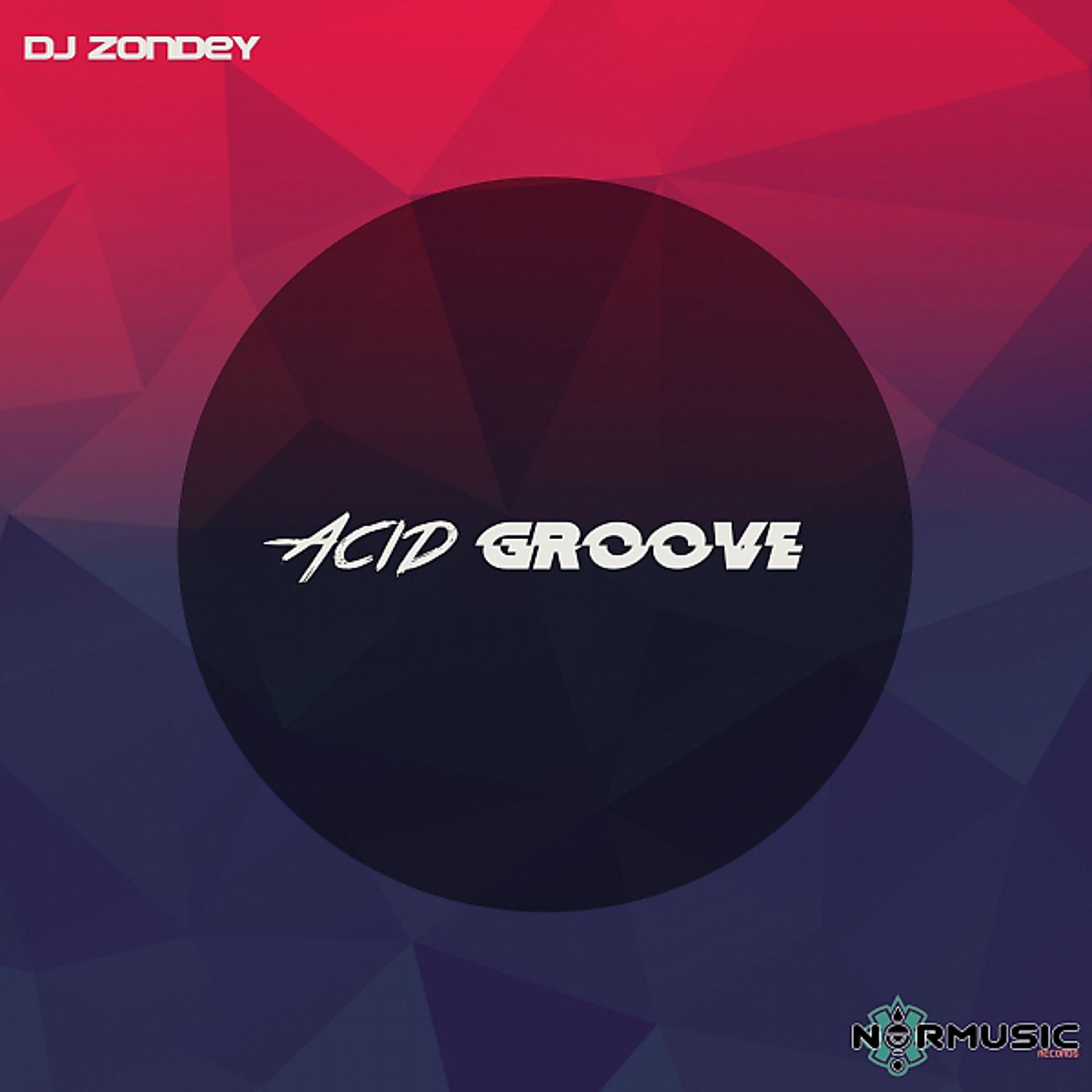 Постер альбома Acid Groove EP