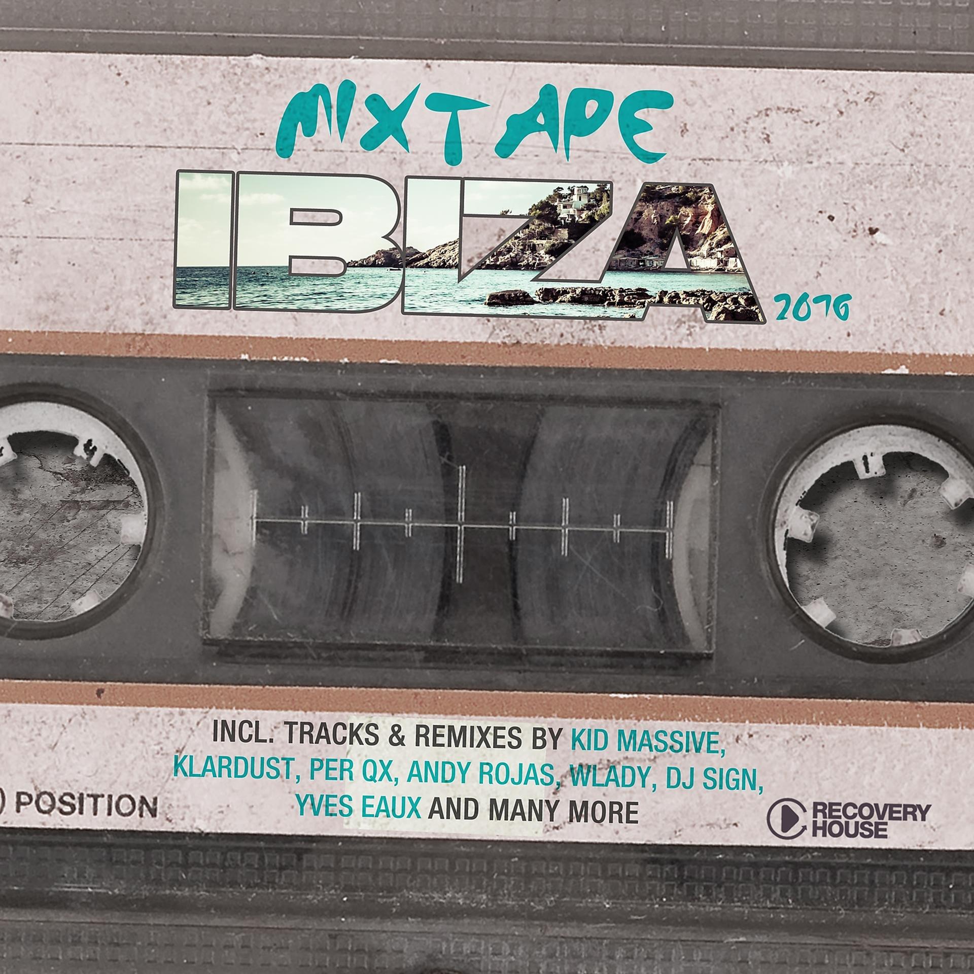 Постер альбома Mixtape Ibiza 2016