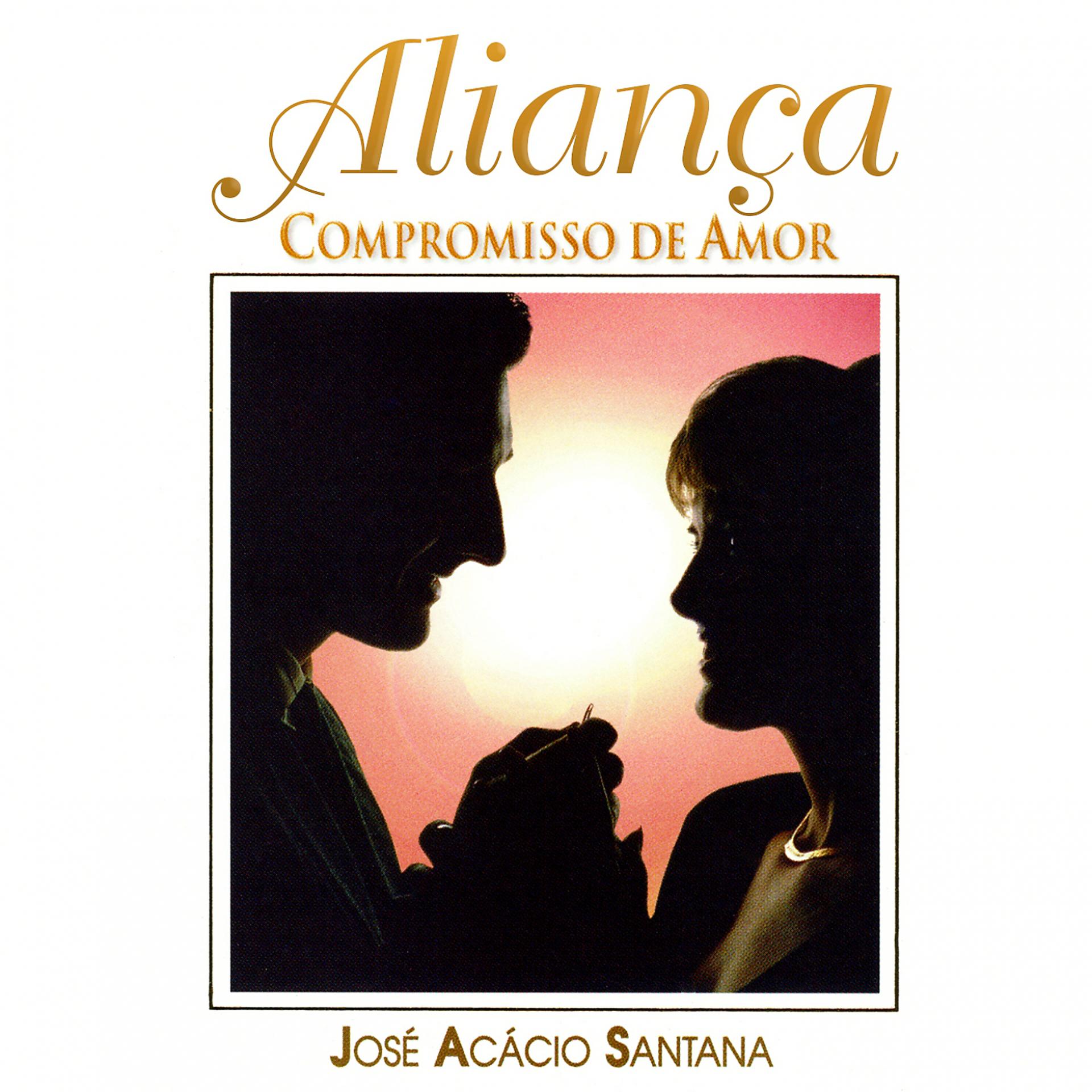 Постер альбома Aliança, Compromisso de Amor