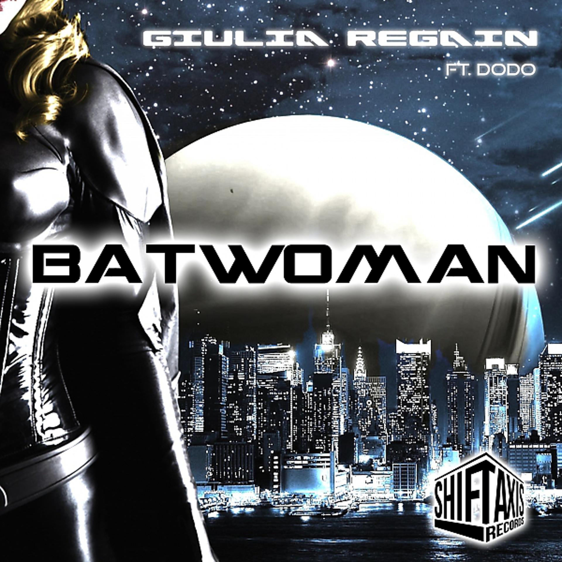 Постер альбома Batwoman (feat. Dodo)