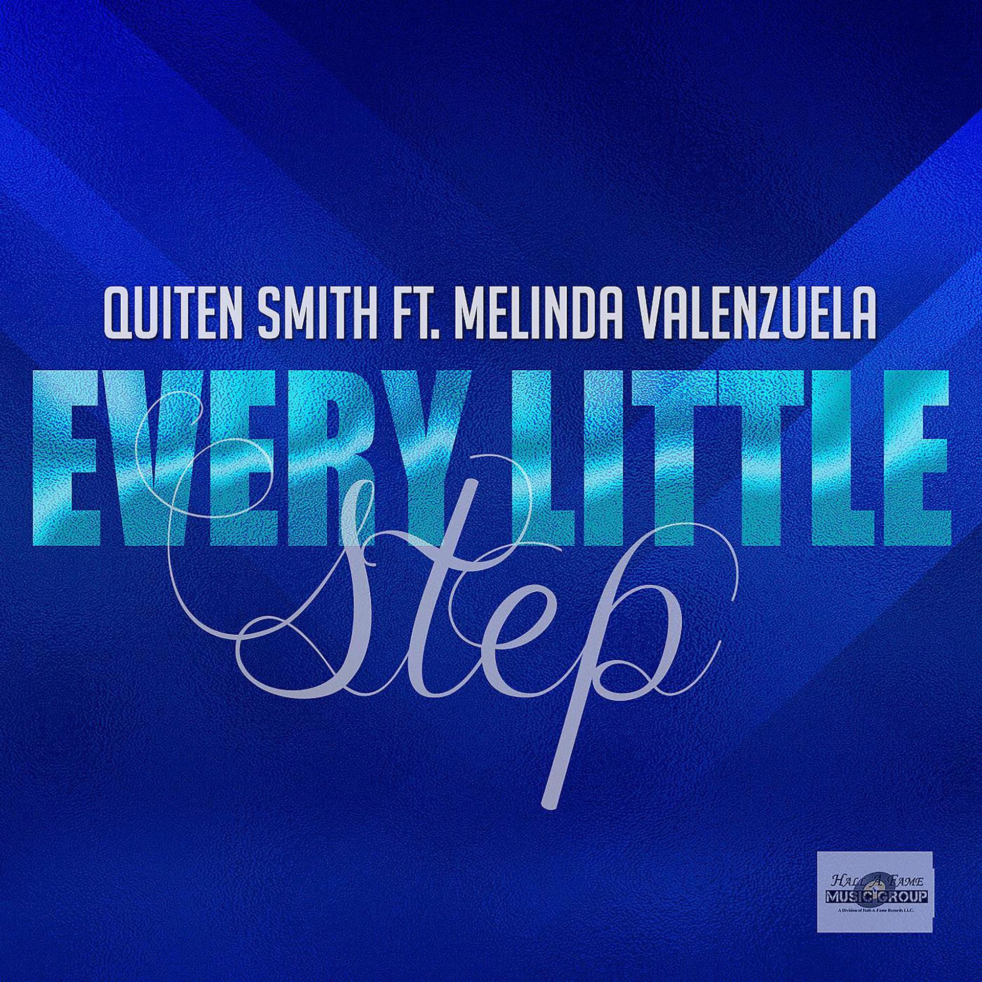 Постер альбома Every Little Step (feat. Melinda Valenzuela)
