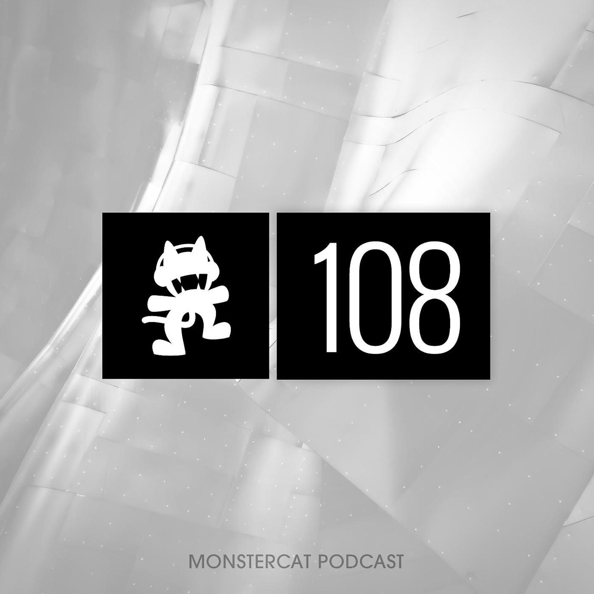 Постер альбома Monstercat Podcast EP. 108