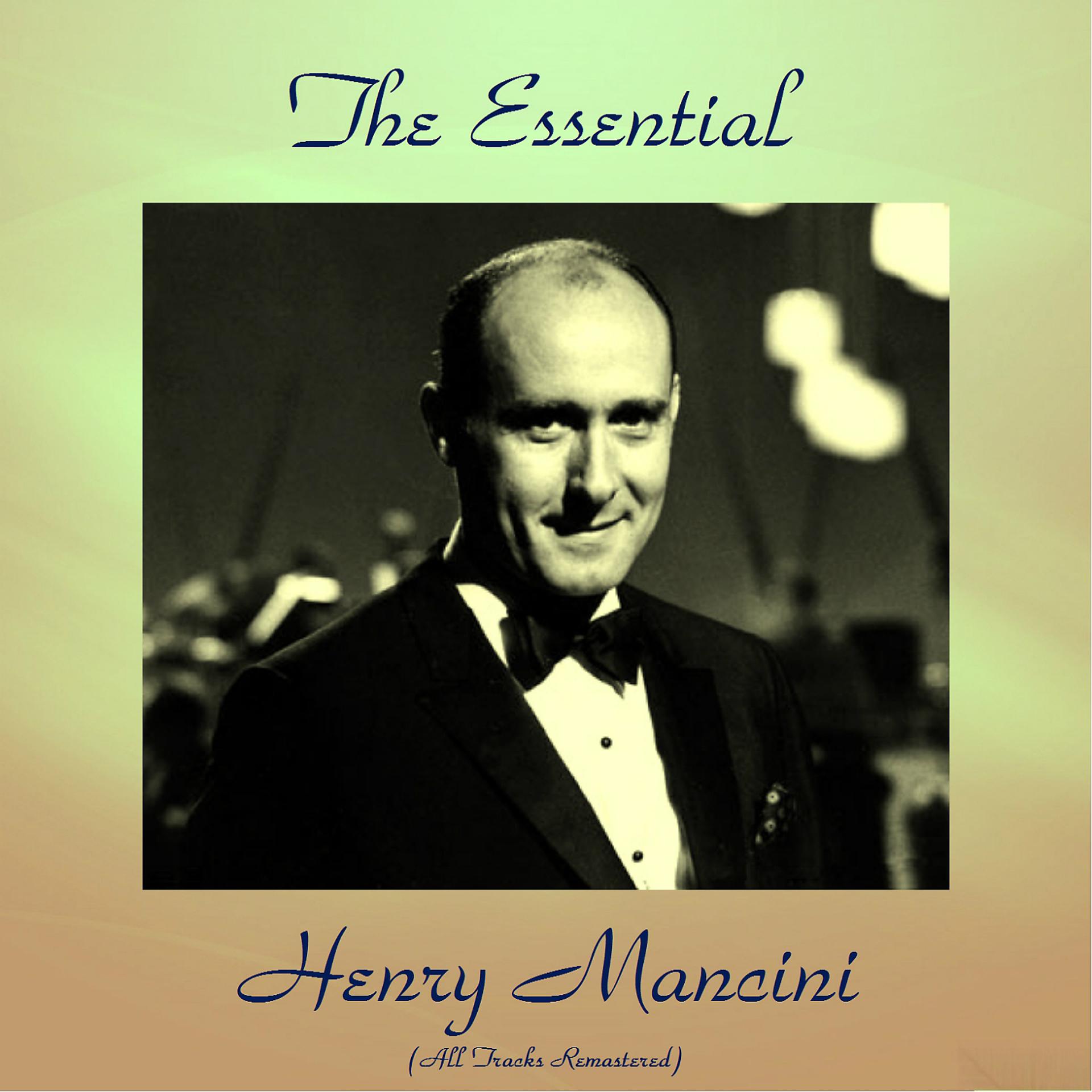 Постер альбома The Essential Henry Mancini