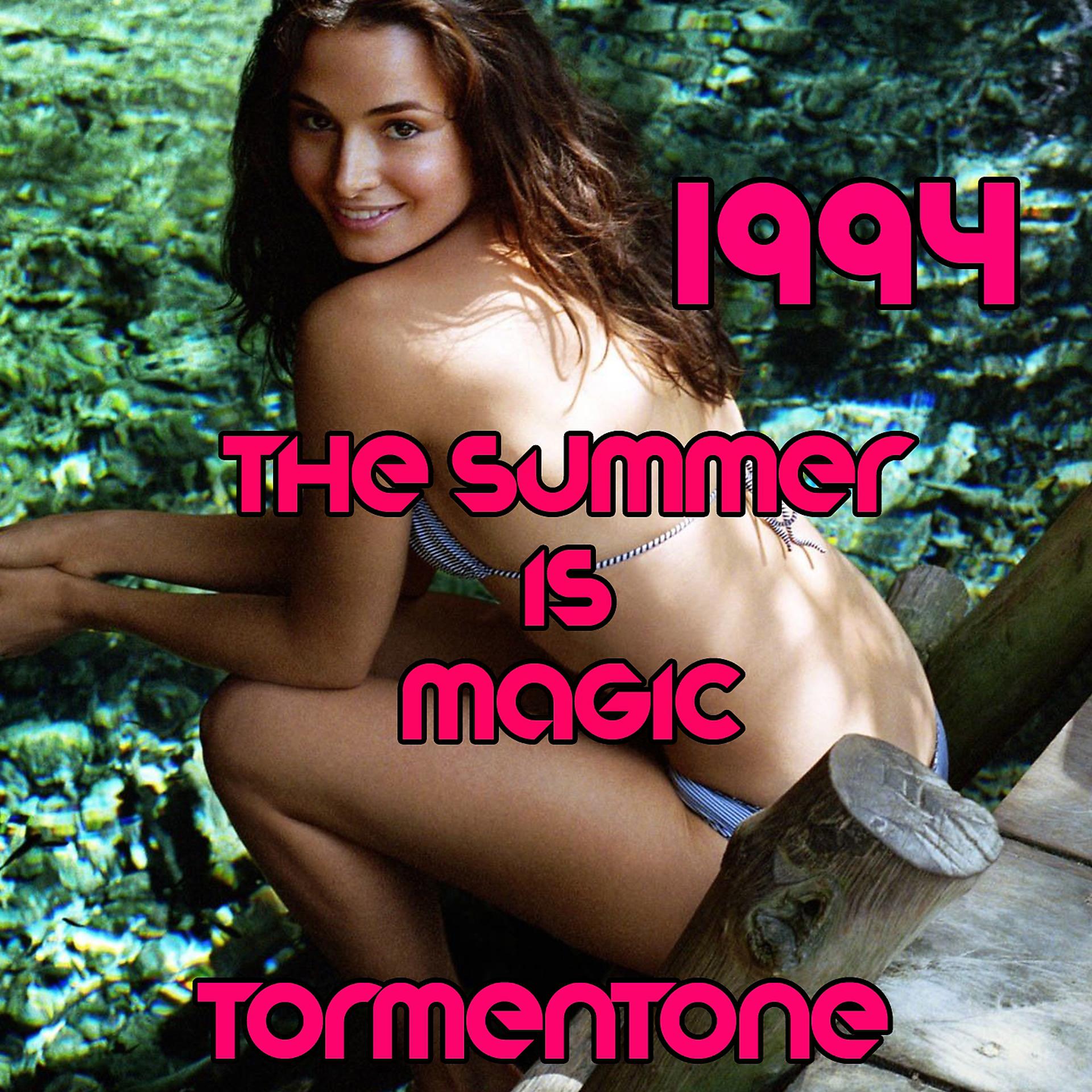 Постер альбома The Summer Is Magic Tormentone Hits 1994