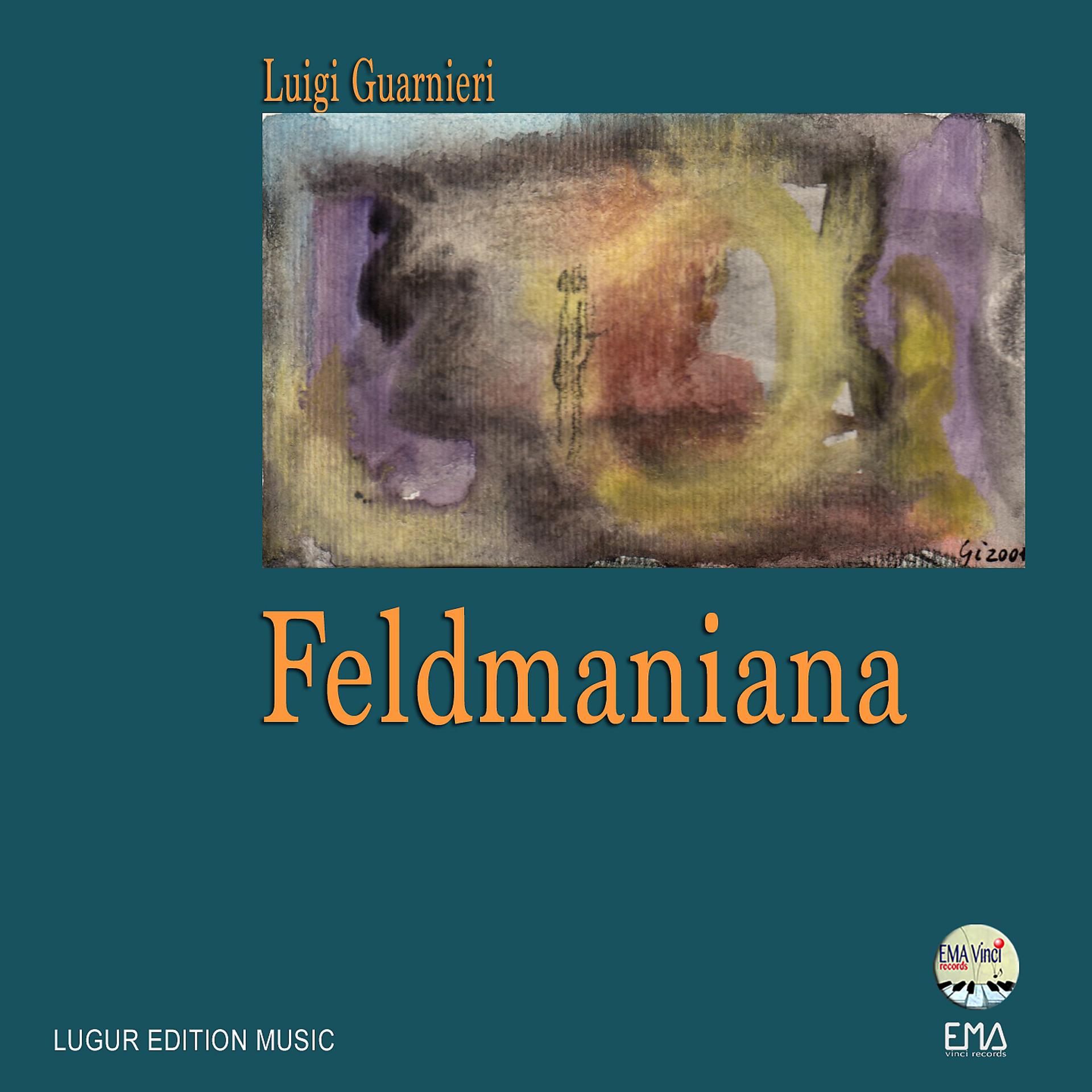 Постер альбома Luigi Guarnieri: Feldmaniana