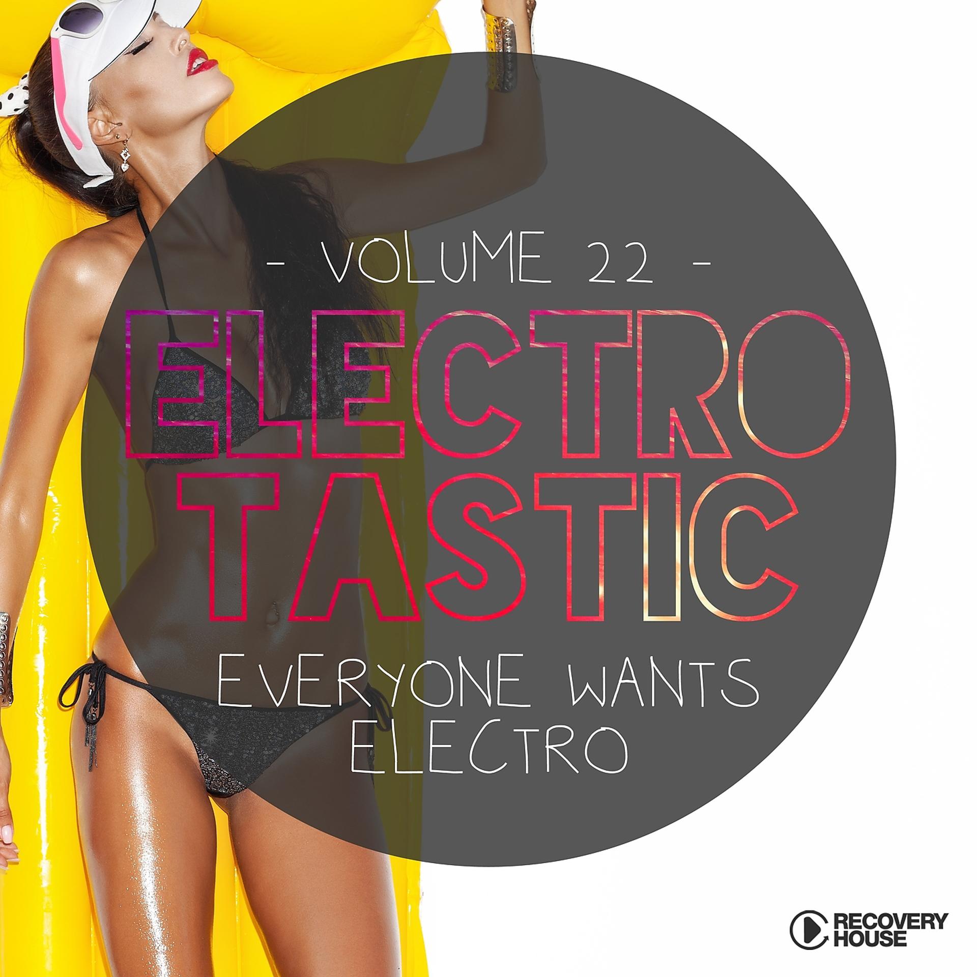 Постер альбома Electrotastic, Vol. 22