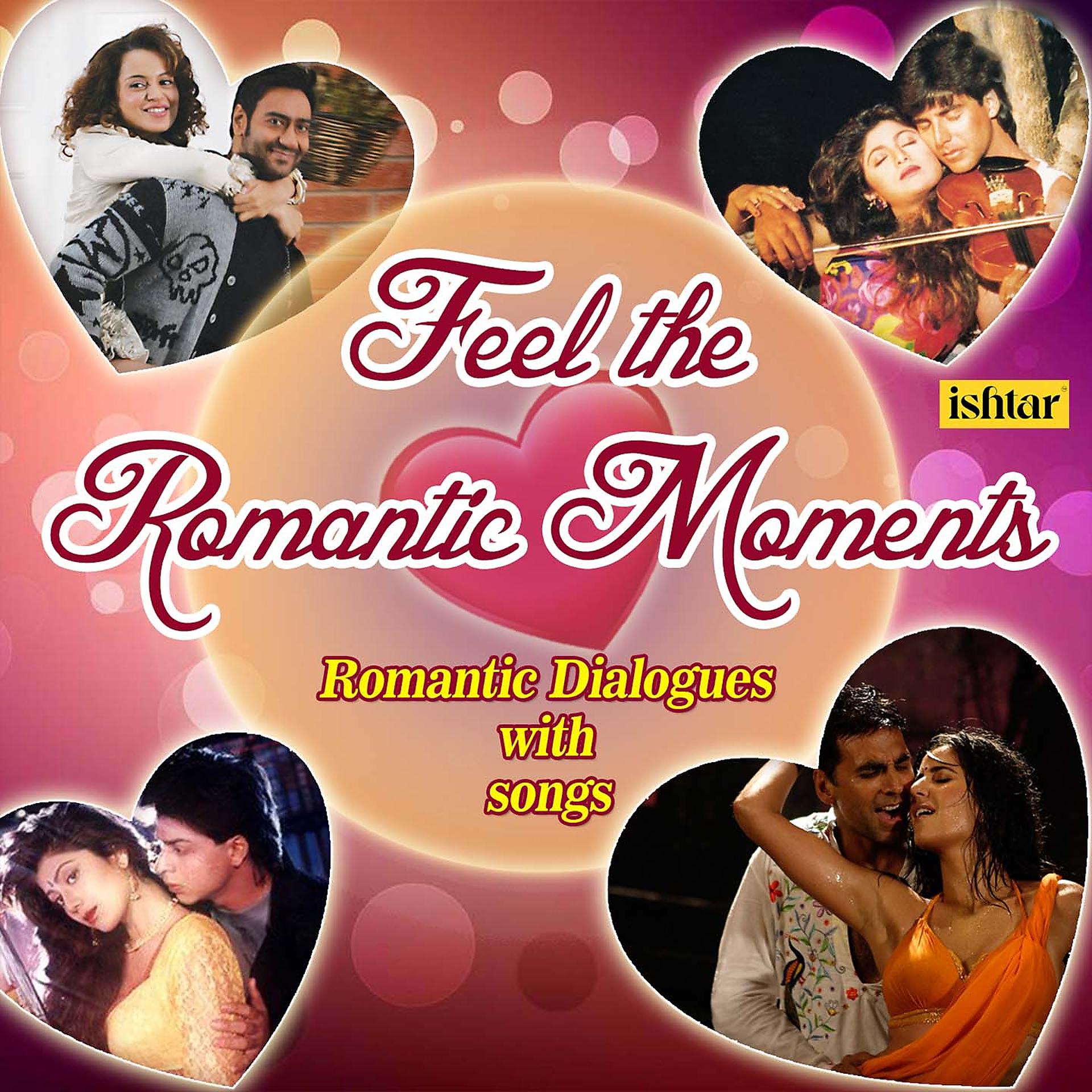 Постер альбома Feel the Romantic Moments - Romantic Dialogues with songs