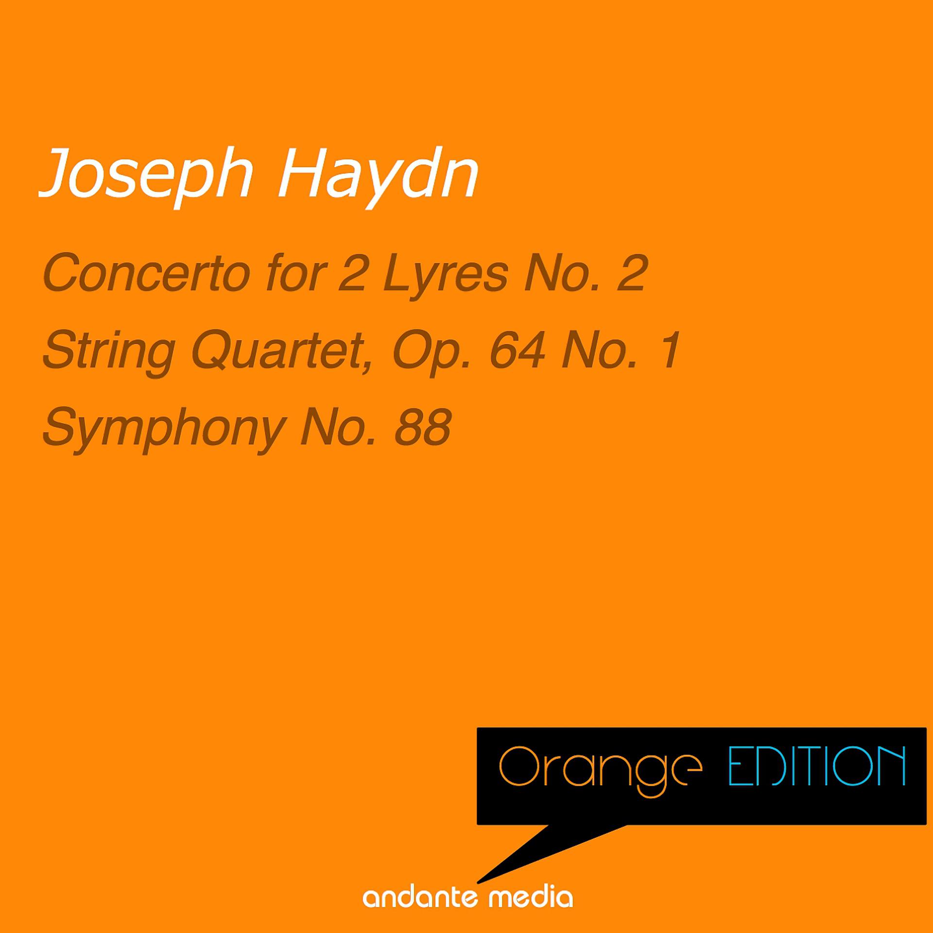 Постер альбома Orange Edition - Haydn: Concerto for 2 Lyres No. 2 & String Quartet, Op. 64 No. 1