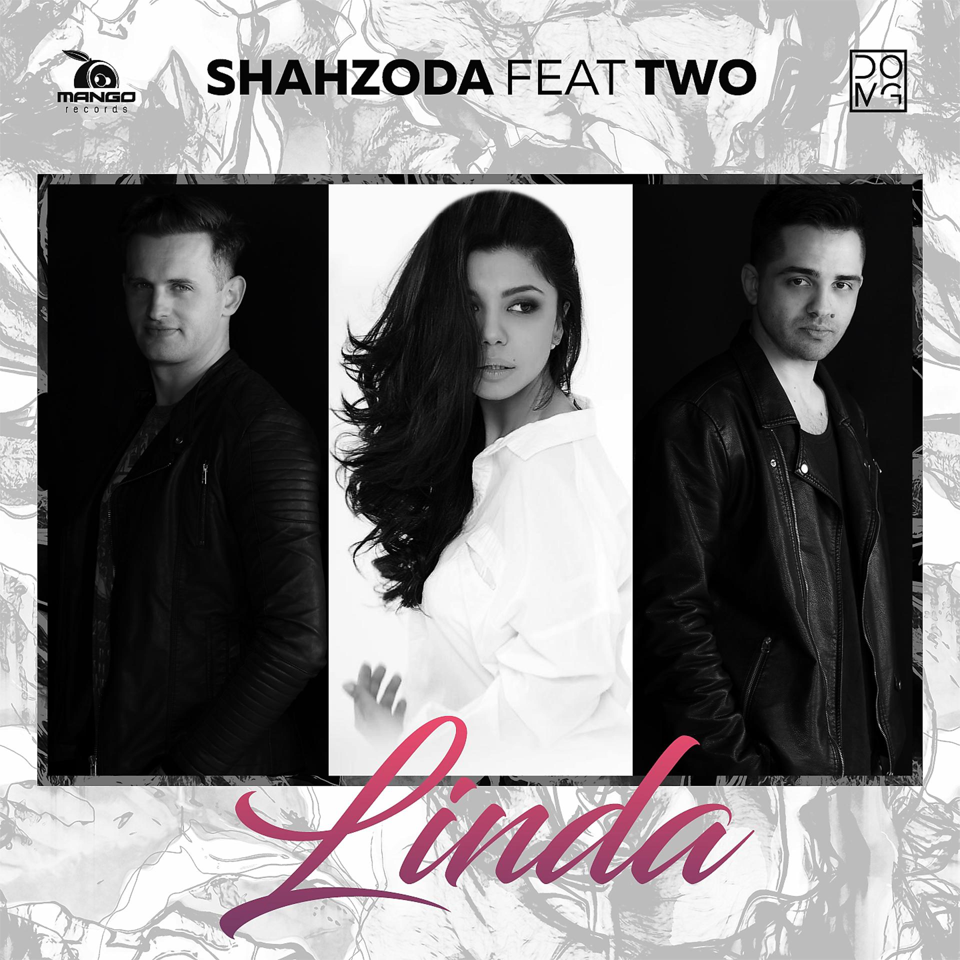 Постер к треку Shahzoda, T W O - Linda