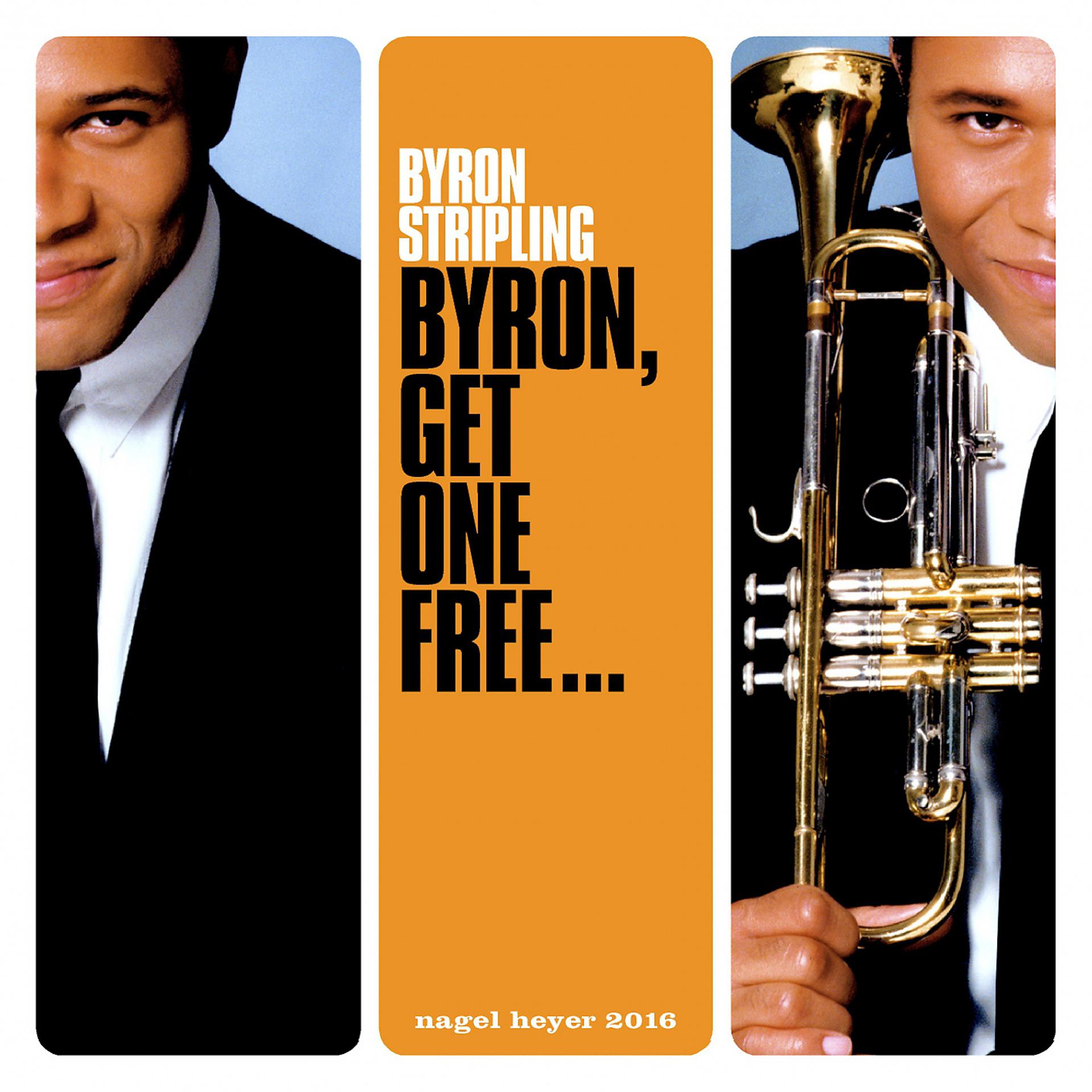 Постер альбома Byron, Get One Free...