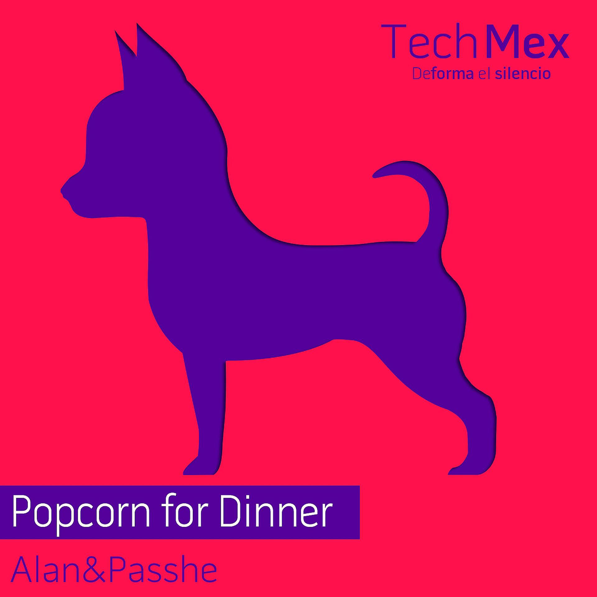 Постер альбома Popcorn for Dinner